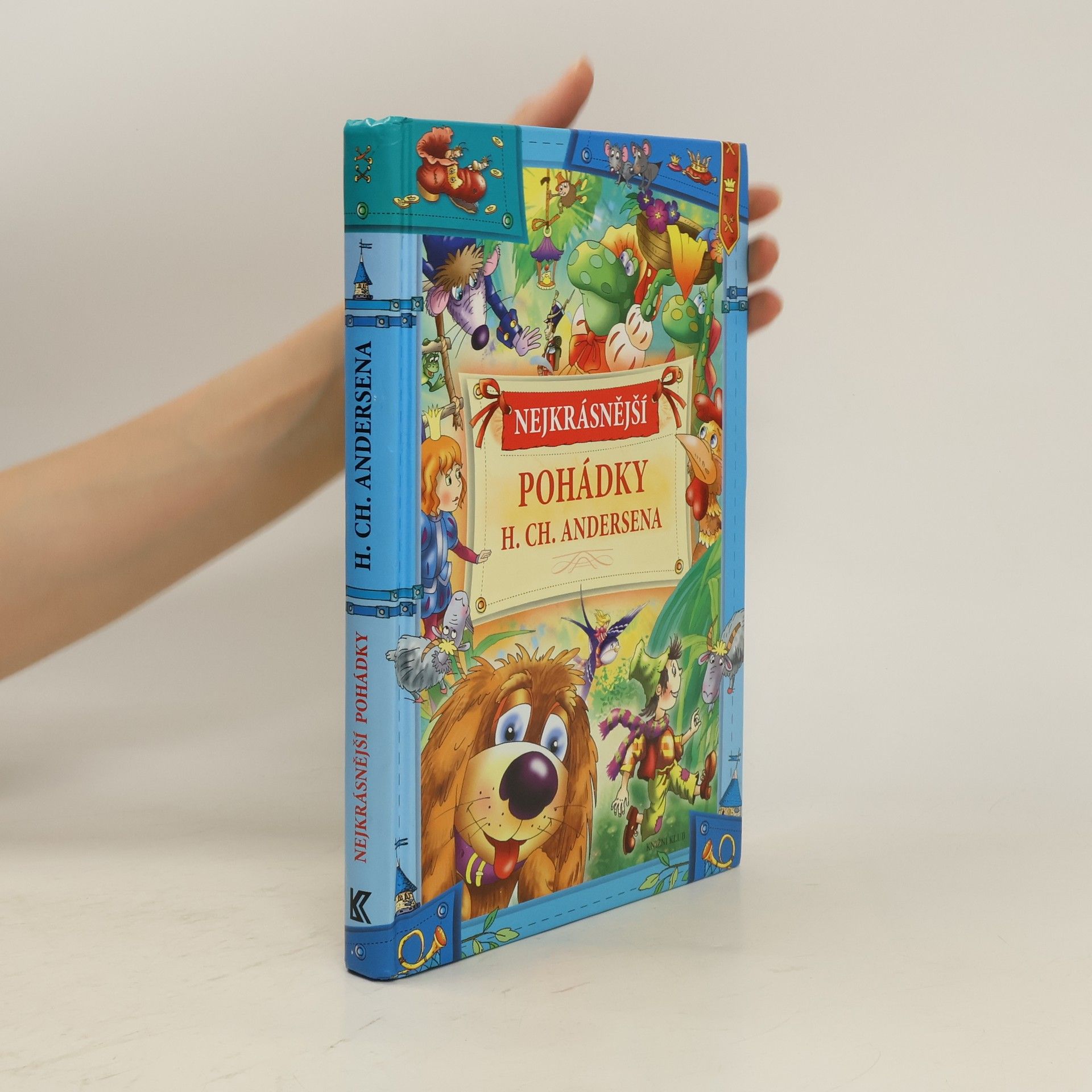 Hans Christian Andersen Nejkrásnější pohádky H. Ch. Andersena