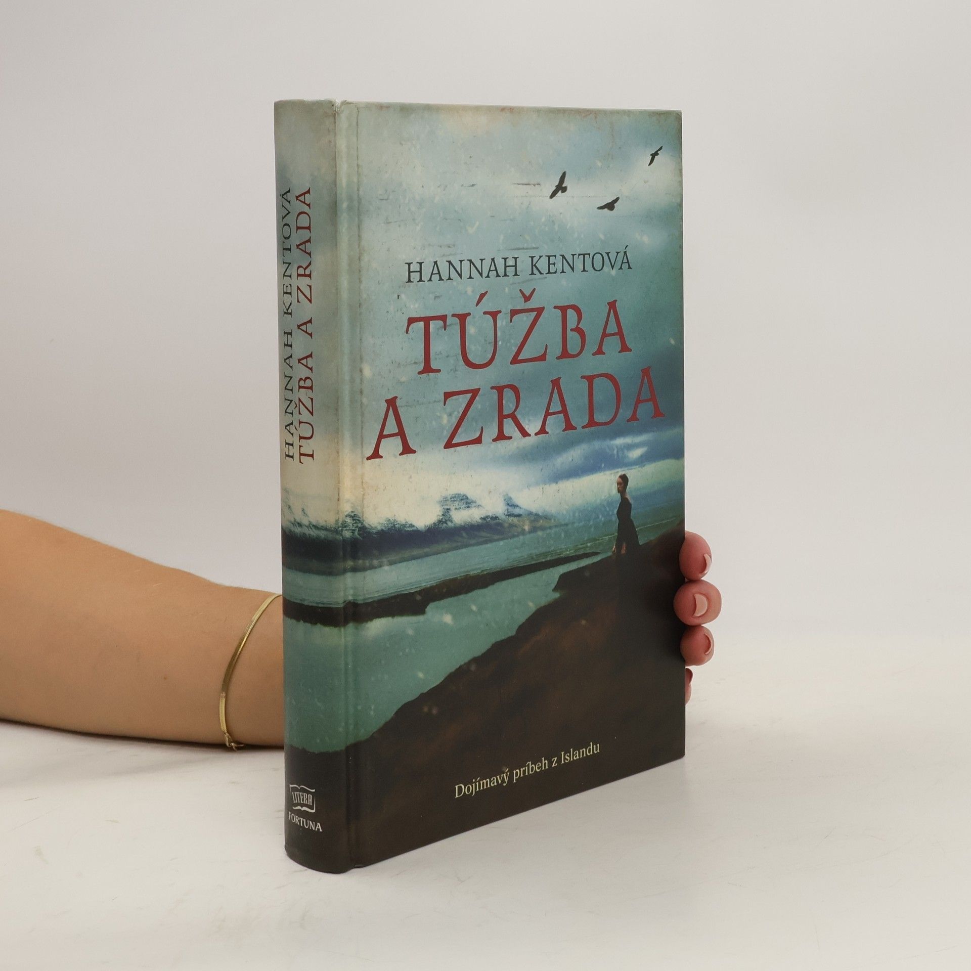 Hannah Kent Túžba a zrada