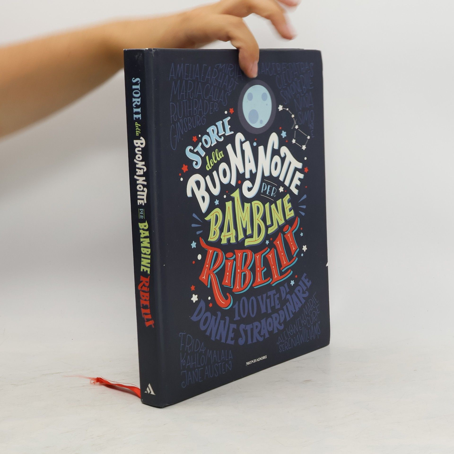 Collective Storie della buonanotte per bambine ribelli