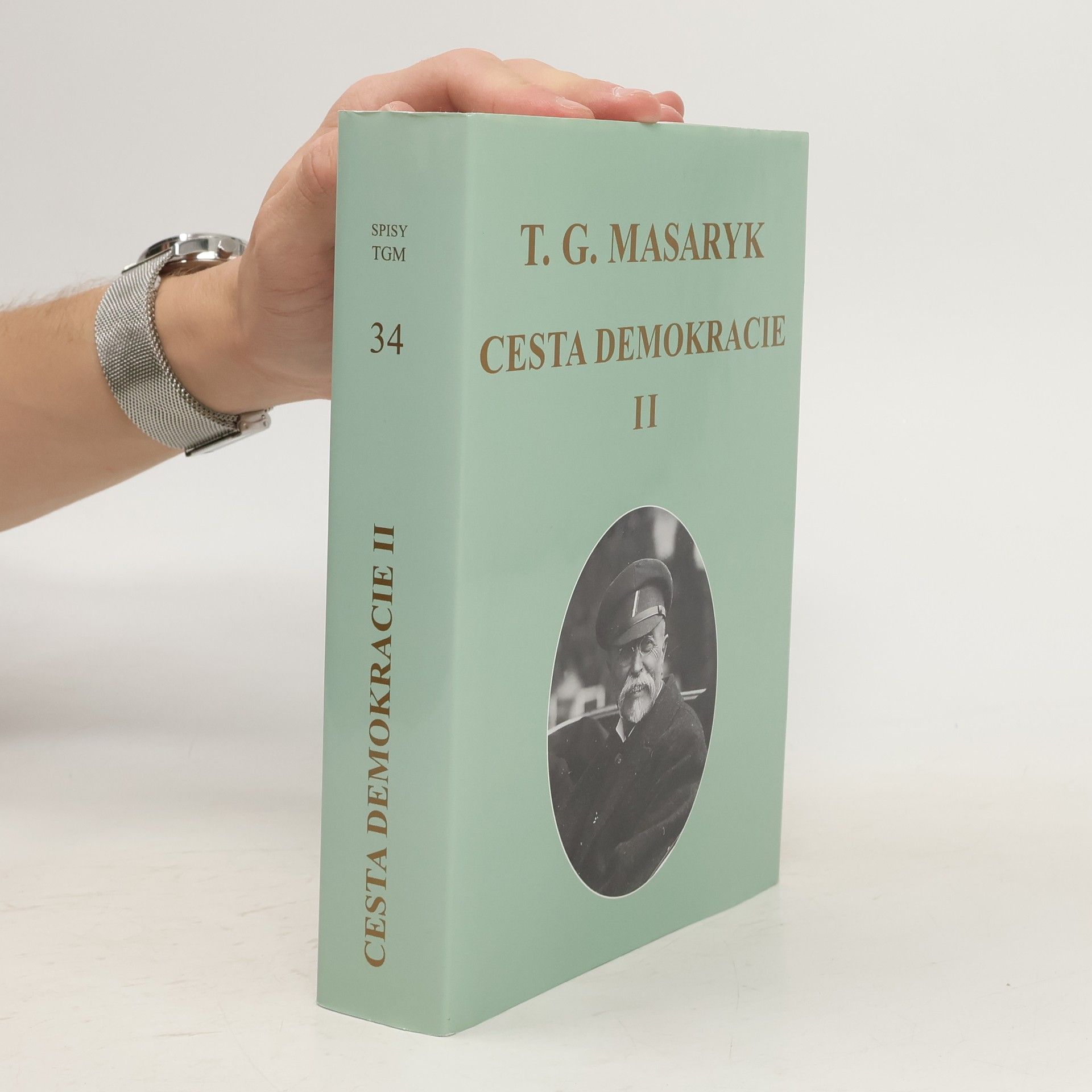 Tomáš Garrigue Masaryk Cesta demokracie. II, Projevy, články, rozhovory 1921-1923