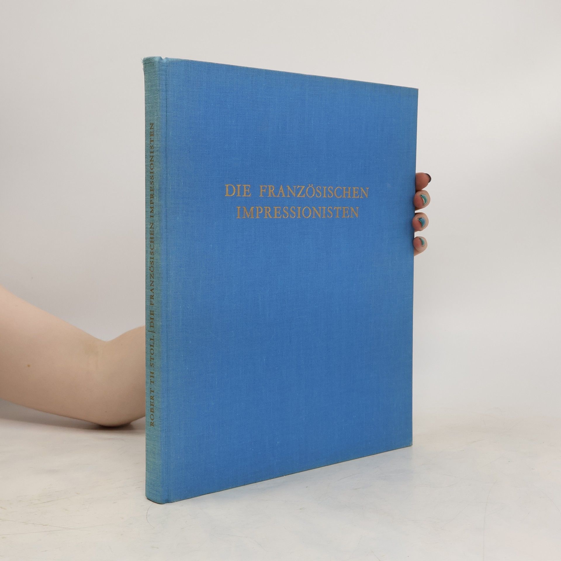 kolektiv Die Französischen Impressionisten
