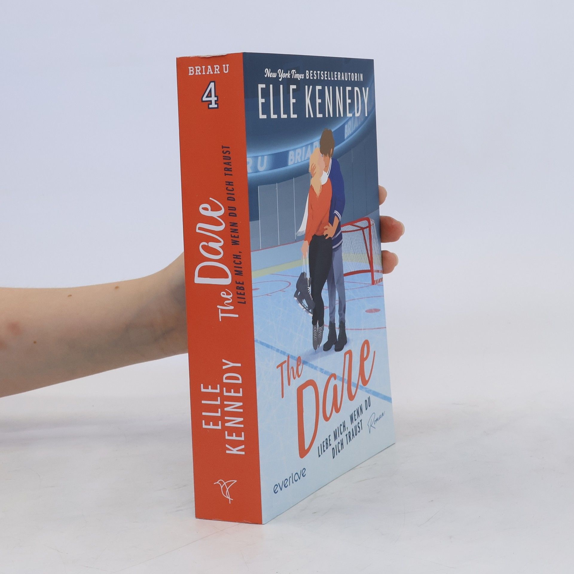 Elle Kennedy The Dare – Liebe mich, wenn du dich traust