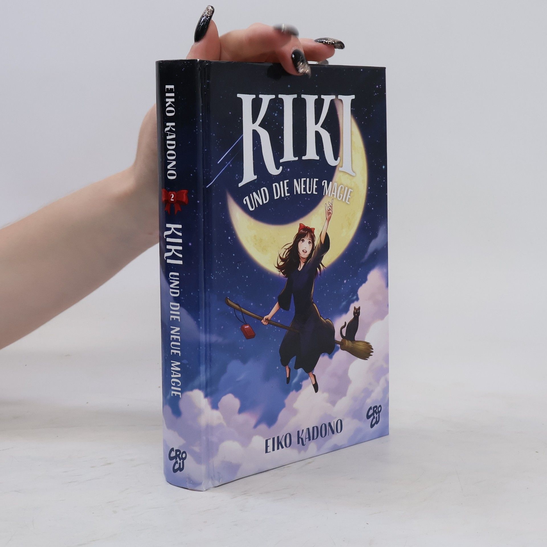 Eiko Kadono Kikis kleiner Lieferservice 2: Kiki und die neue Magie