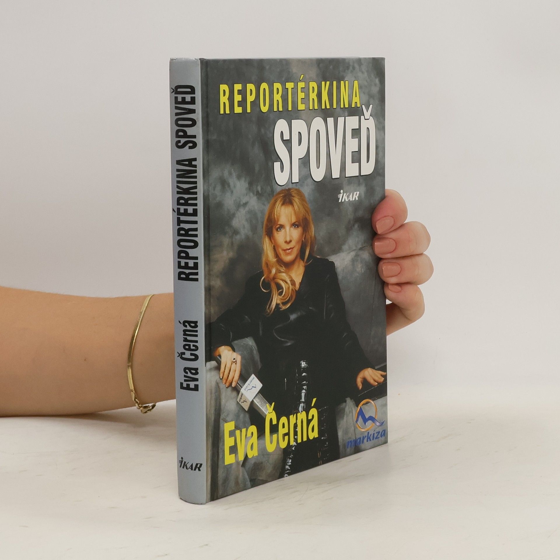 Eva Černá Reportérkina spoveď