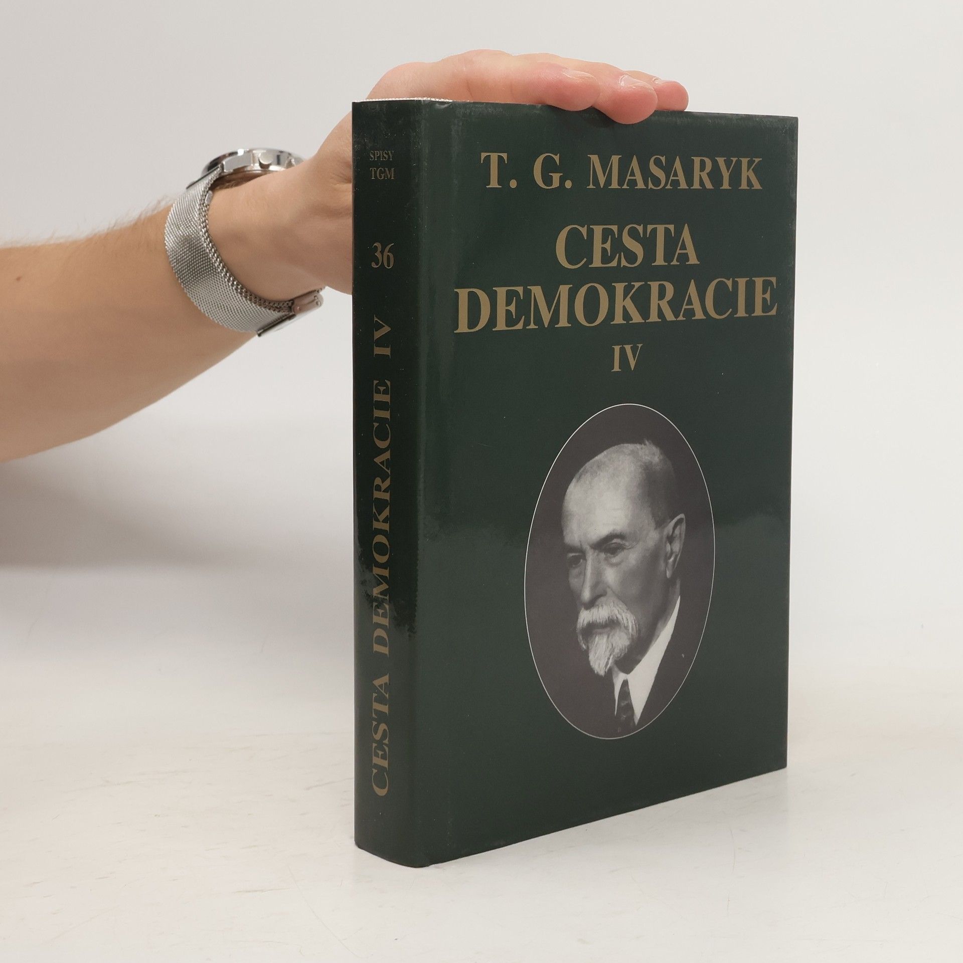 Tomáš Garrigue Masaryk Cesta demokracie. IV, Projevy, články, rozhovory 1929-1937