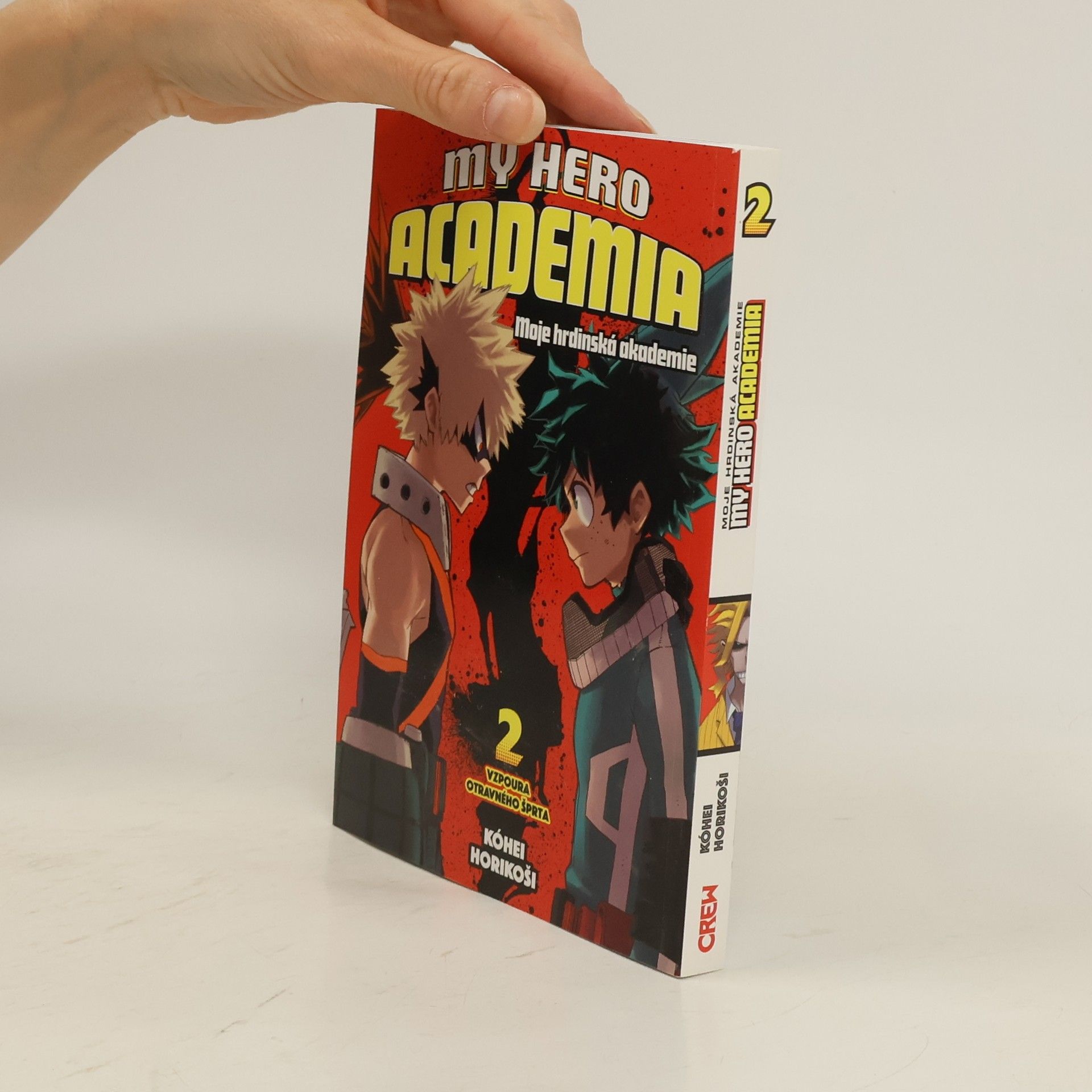 Kohei Horikoshi My hero academia. Moje hrdinská akademie. Svazek 2, Vzpoura otravného šprta