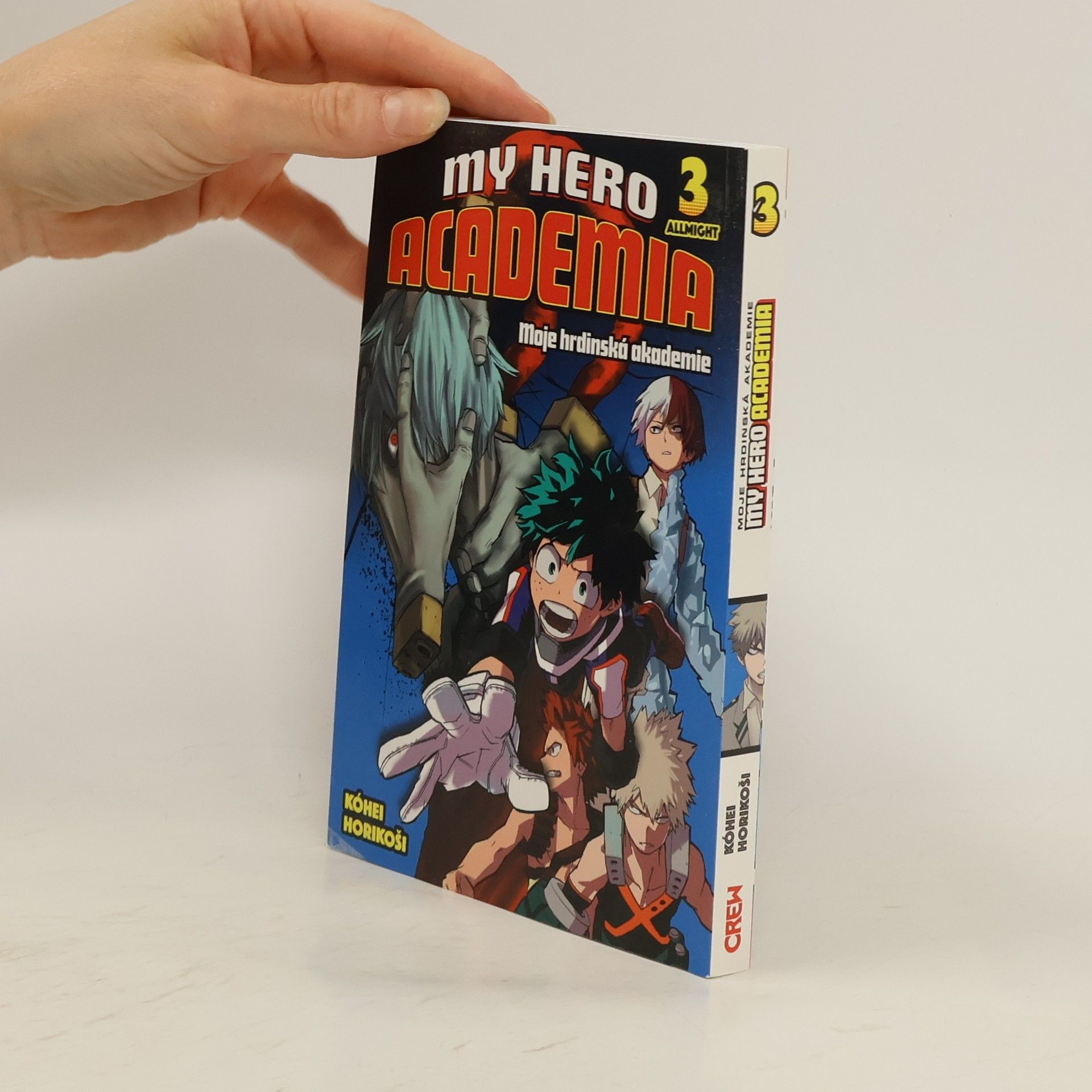 Kohei Horikoshi My hero academia. Moje hrdinská akademie. 3, Allmight