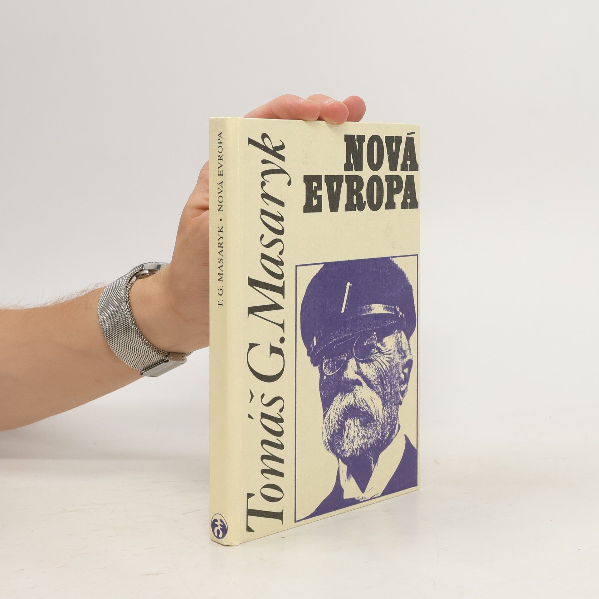 Tomáš Garrigue Masaryk Nová Evropa