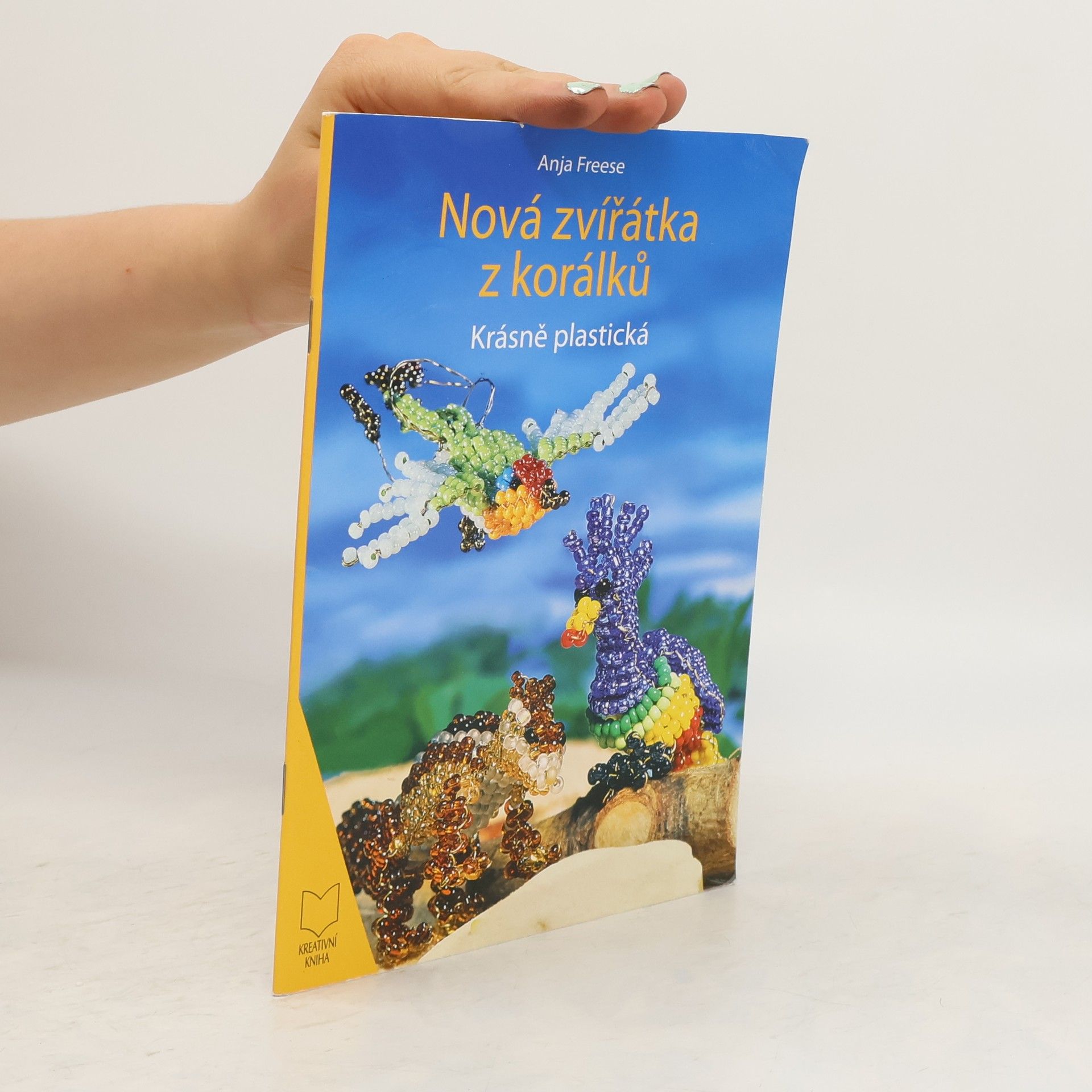 Anja Freese Nová zvířátka z korálků