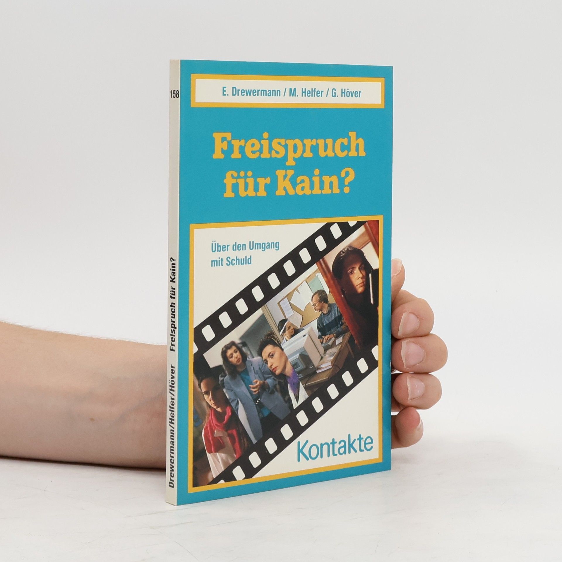 Eugen Drewermann Freispruch für Kain? : über den Umgang mit Schuld