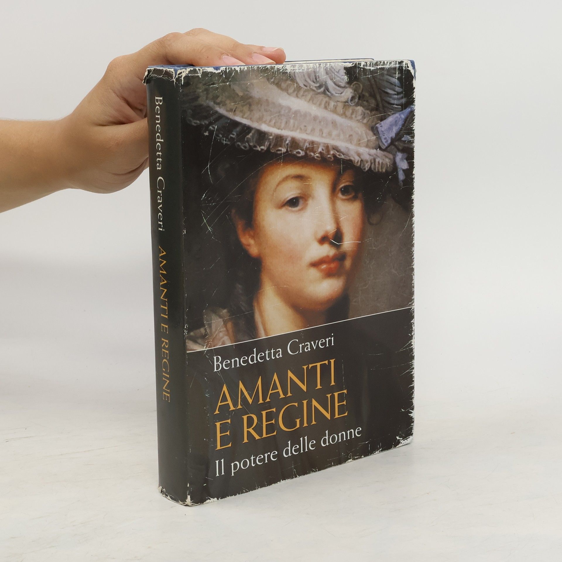 Benedetta Craveri Amanti e regine