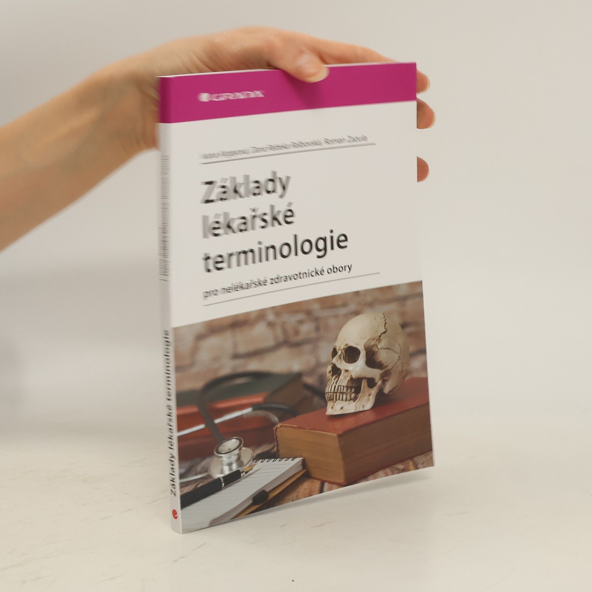 Ivana Argayová Základy lékařské terminologie