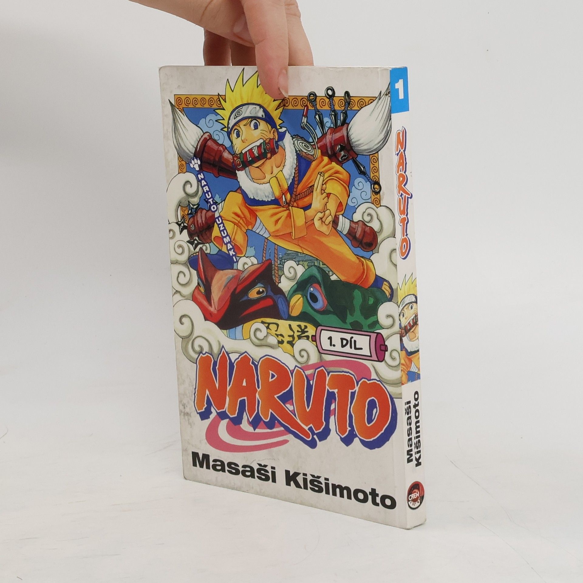 Masashi Kishimoto Naruto Uzumaki. Naruto 1. díl