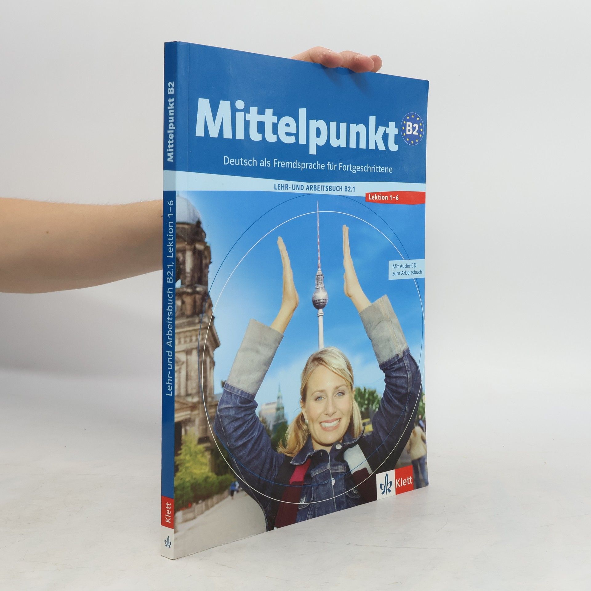 Autorenkollektiv Mittelpunkt B2. Deutsch als Fremdsprache fur Fortgeschrittene