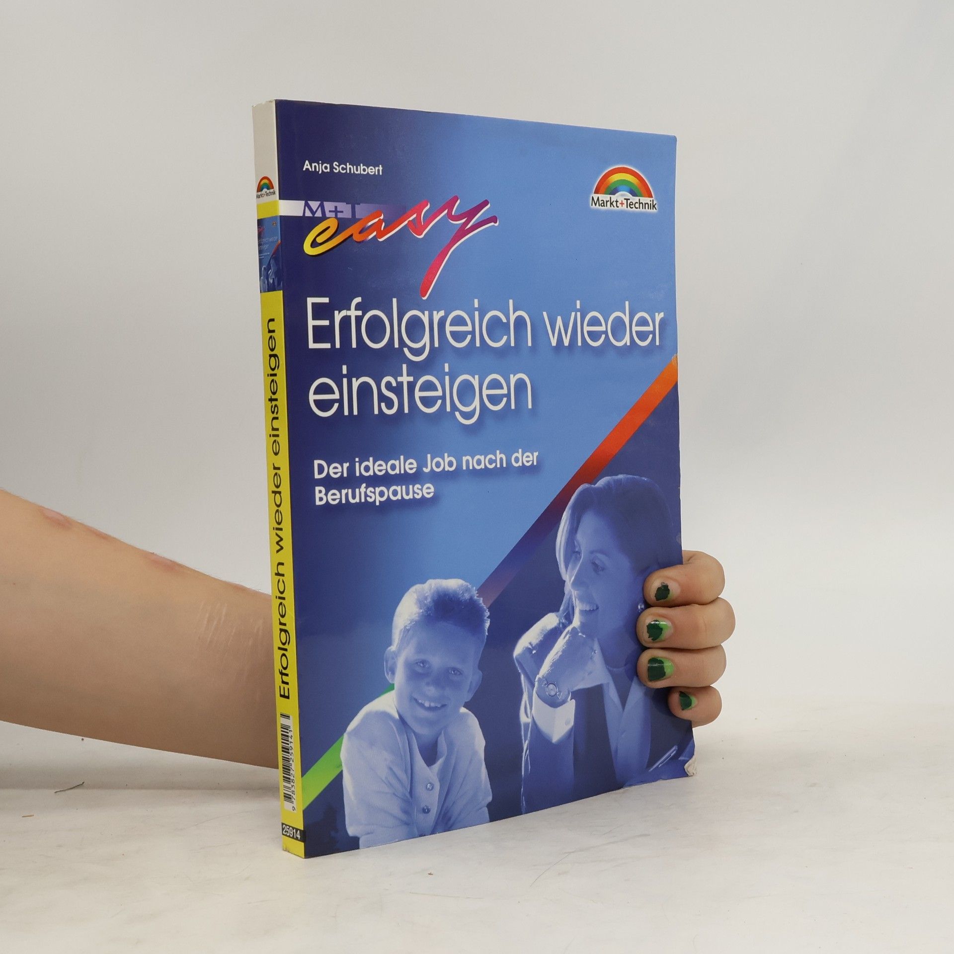 Anja Schubert Erfolgreich wieder einsteigen