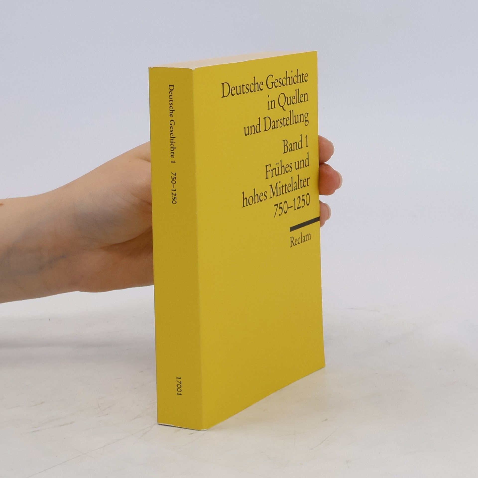 Wilfried Hartmann Deutsche Geschichte in Quellen und Darstellung. Bd.1