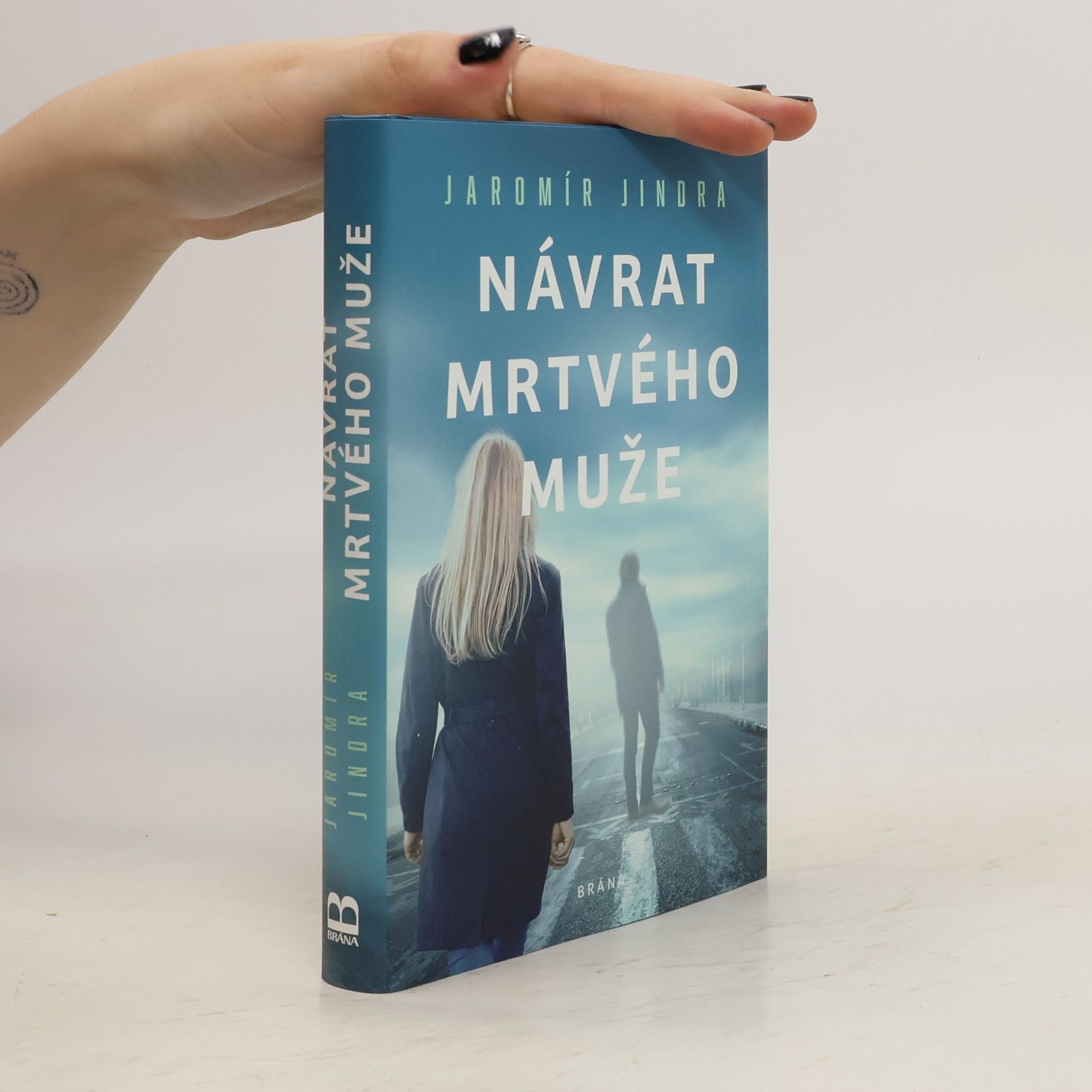 Jaromír Jindra Návrat mrtvého muže