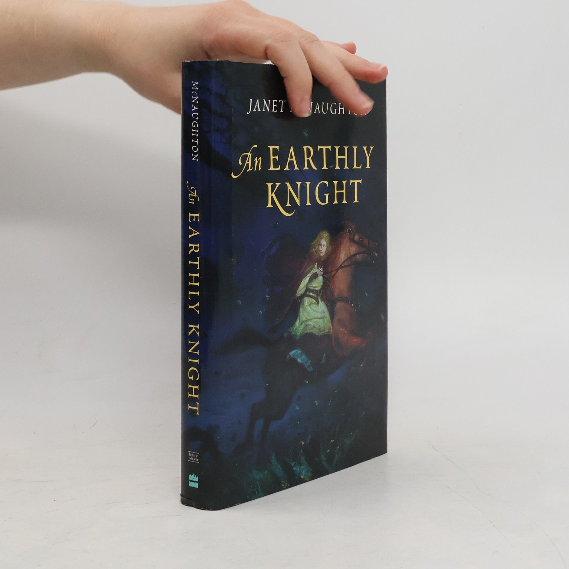 Janet Elizabeth McNaughton An Earthly Knight