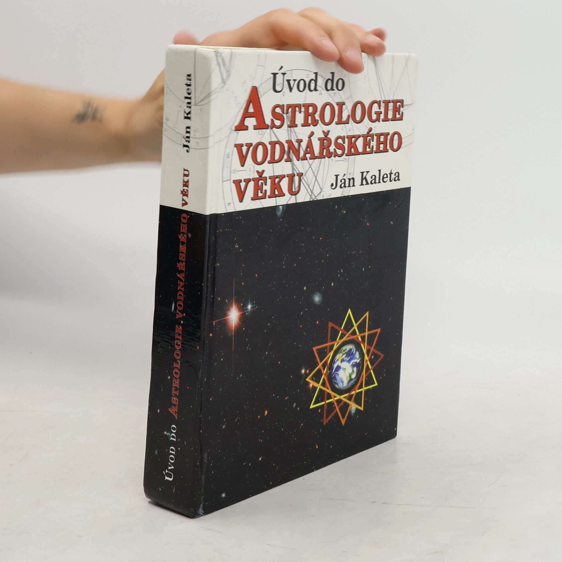 Ján Kaleta Úvod do astrologie vodnářského věku