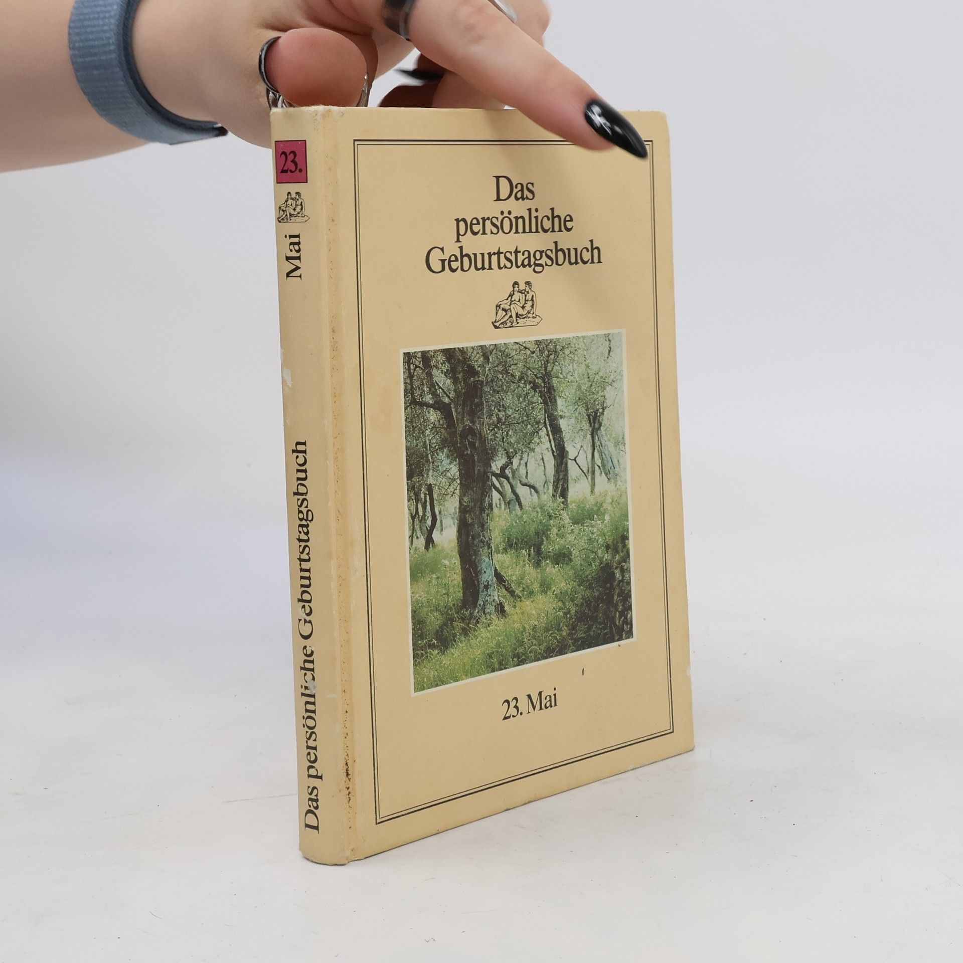 kolektiv Das persönliche Geburtstagsbuch. 23. Mai
