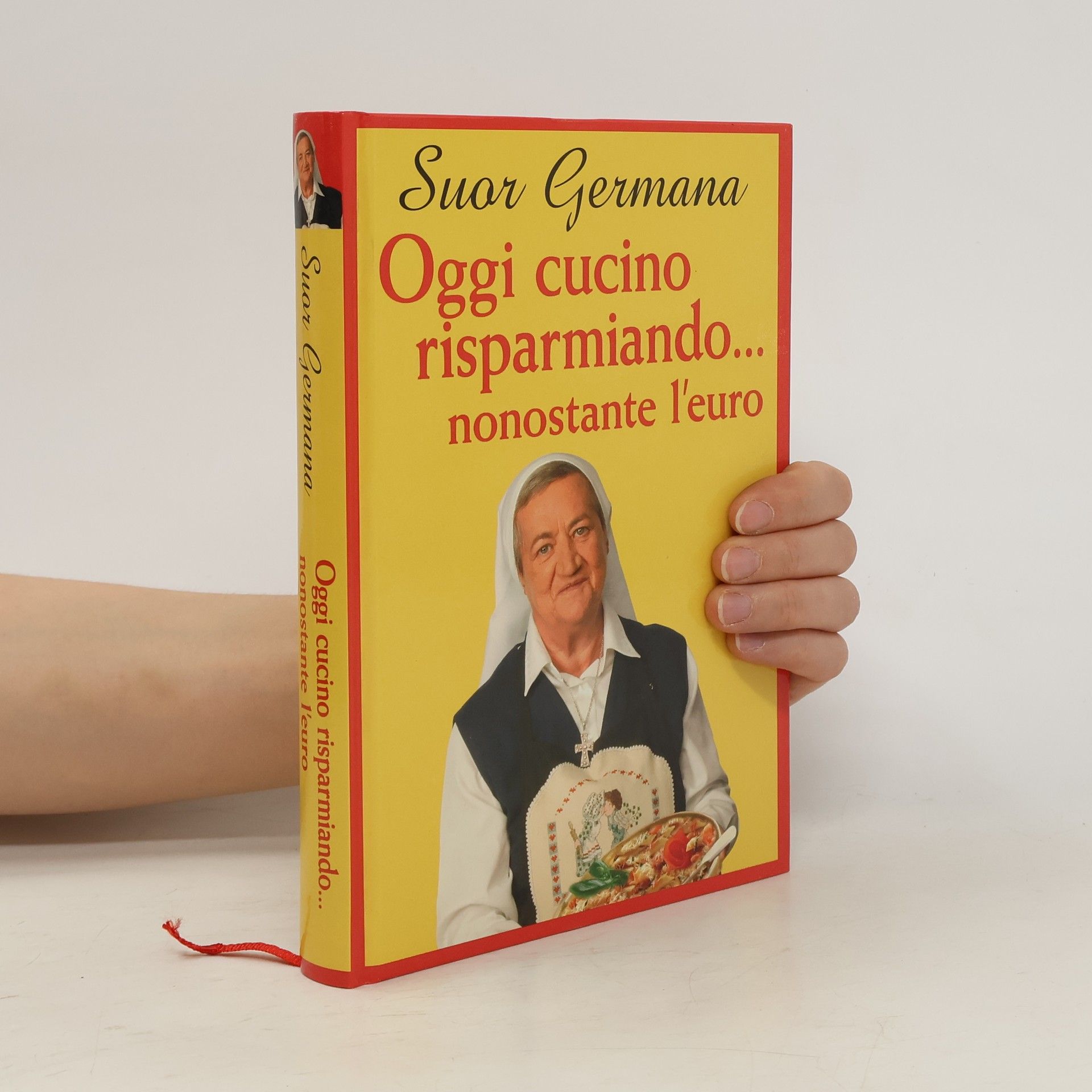 Suor Germana Oggi cucino risparmiando nonostante l’euro