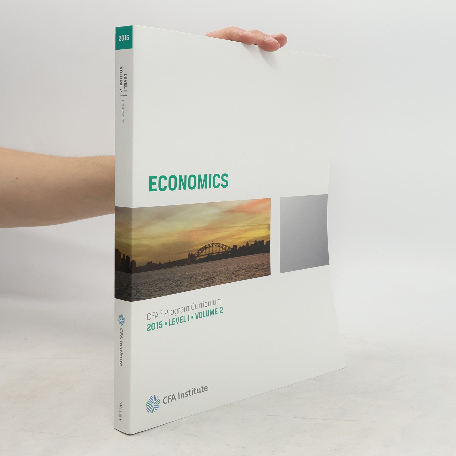 Collectif d'auteurs Economics. CFA Program Purriculum Level 1 Vol. 2