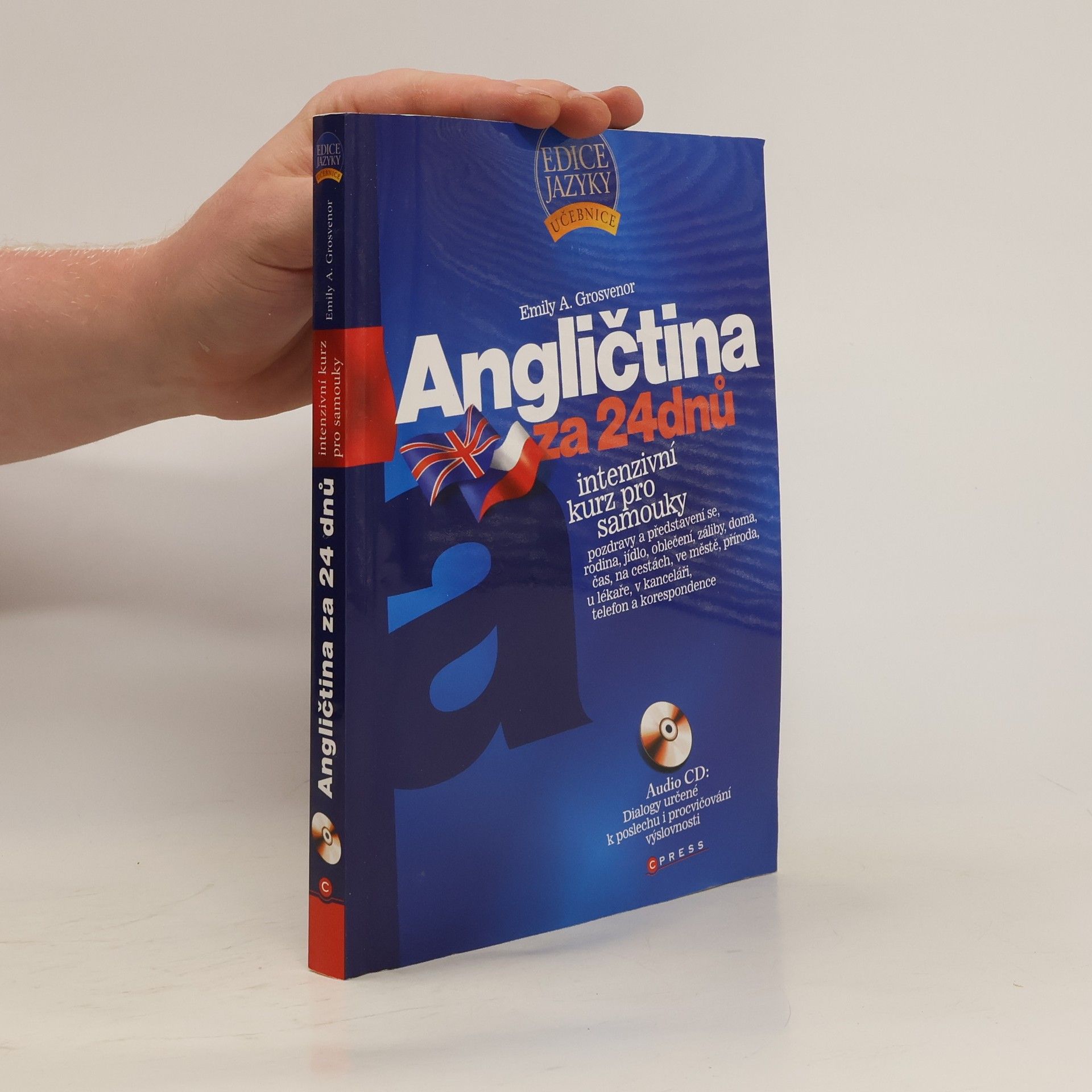 Emily A. Grosvenor Angličtina za 24 dnů. Intenzivní kurz pro samouky