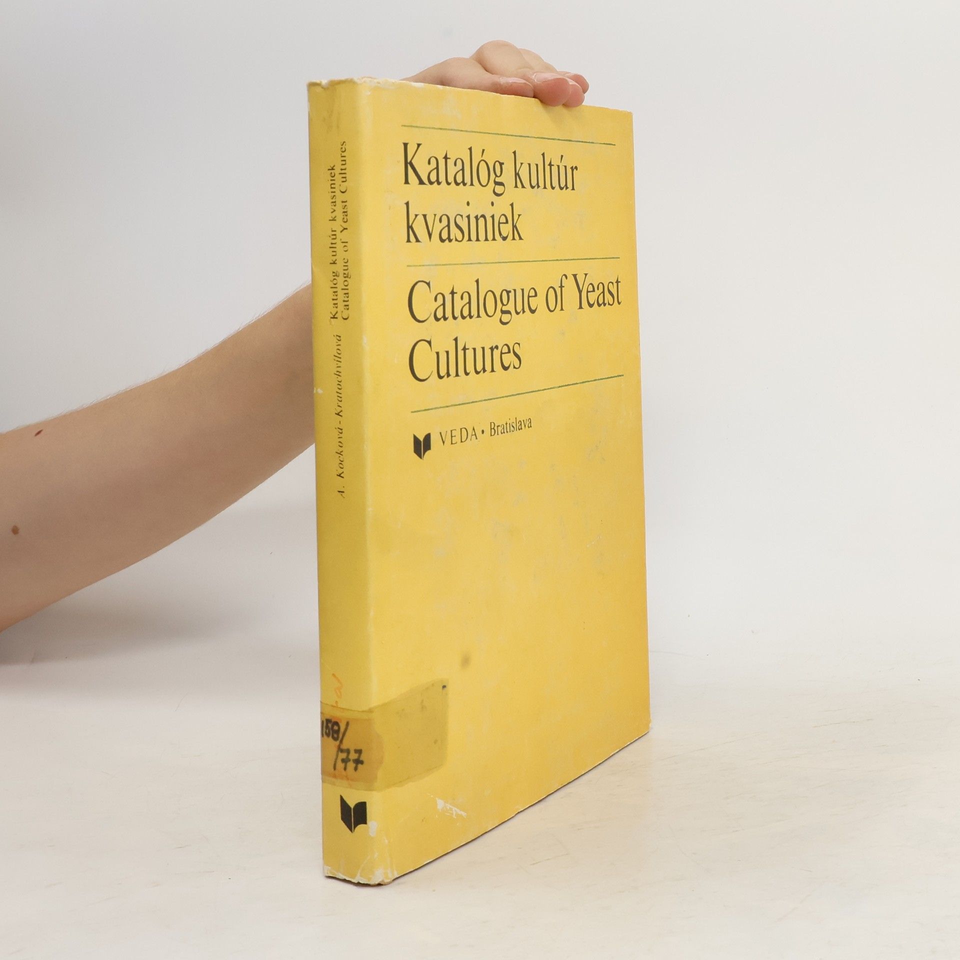 Anna KockováKratochvílová Katalóg kultúr kvasiniek. Catalogue of Yeast Cultures