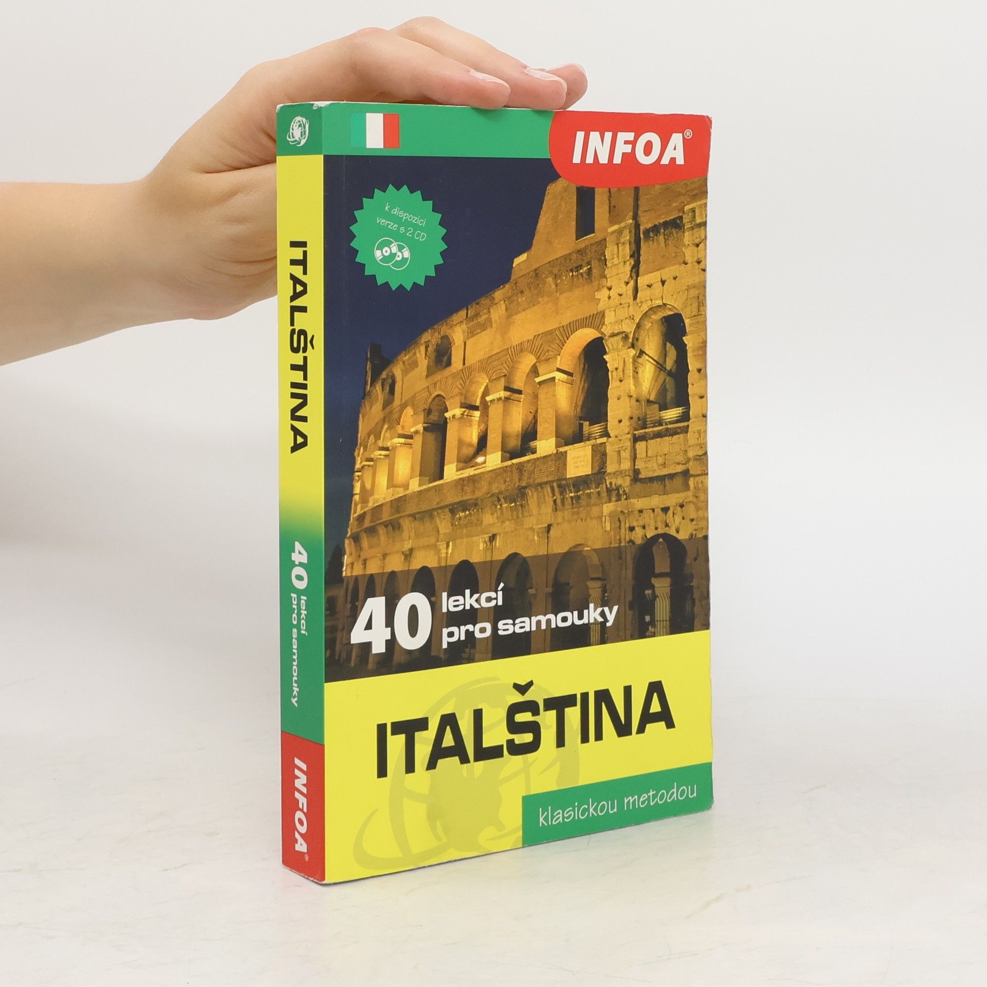 Pierre Noaro Italština. 40 lekcí pro samouky