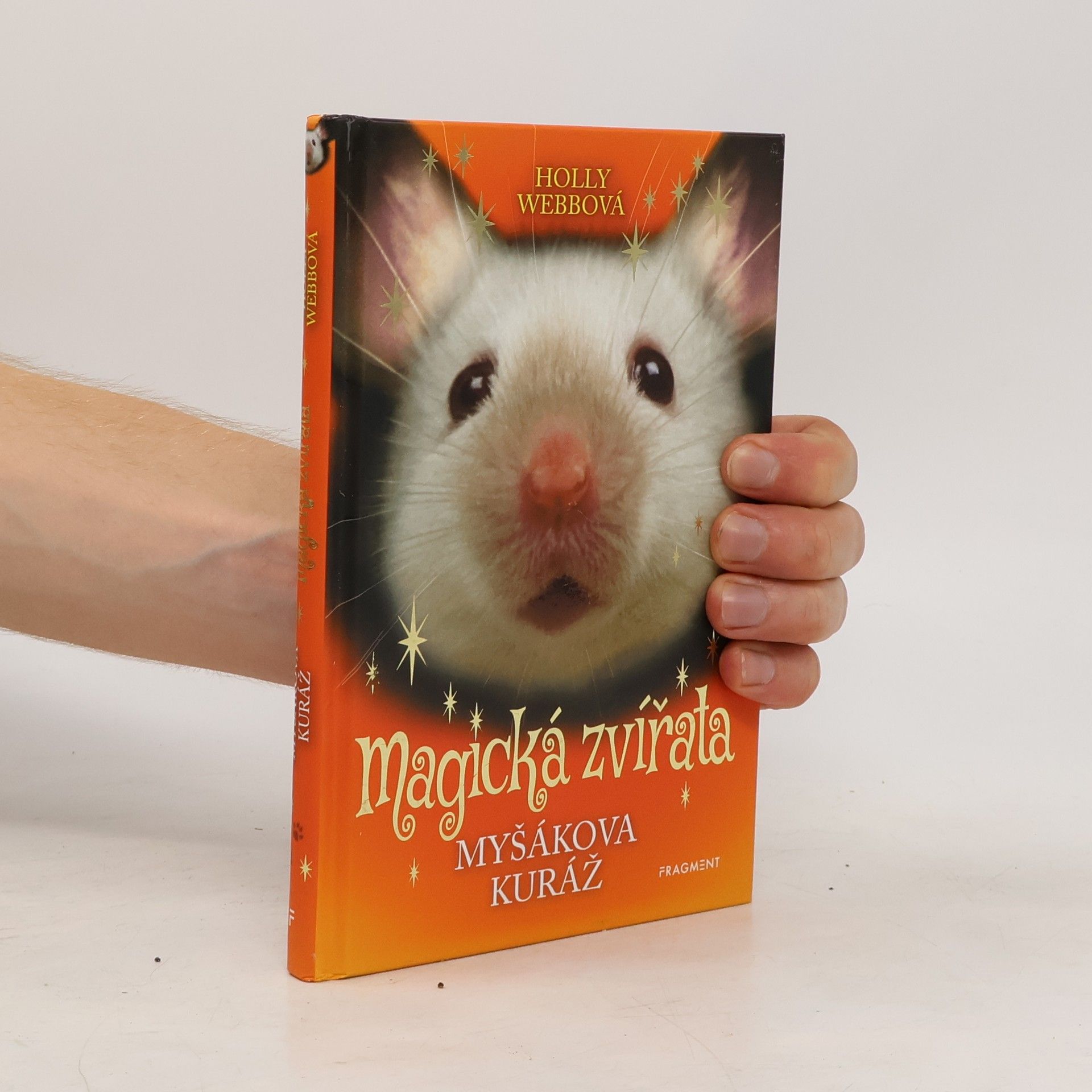 Holly Webb Myšákova kuráž