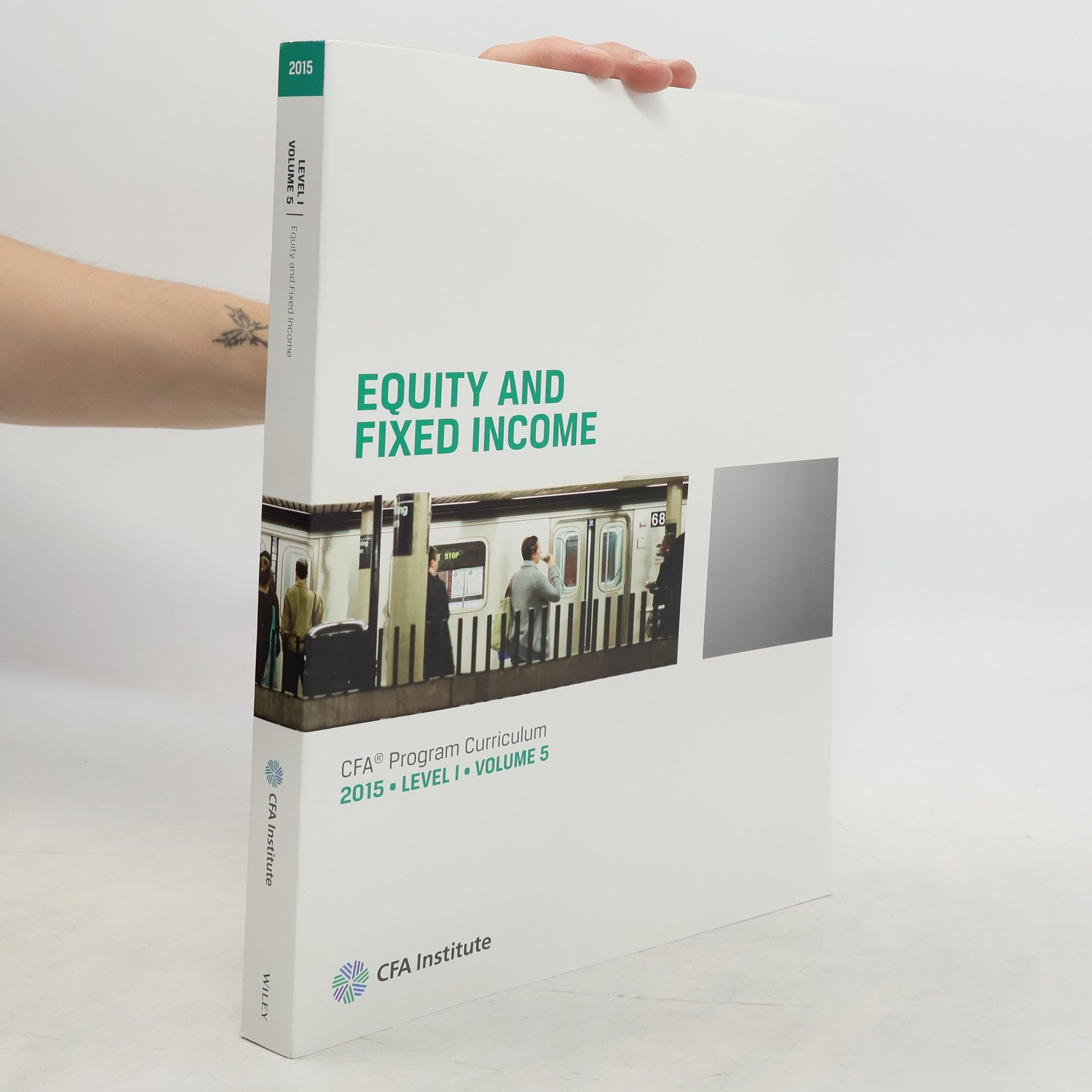 Kolektiv autorů Equity and Fixed Income
