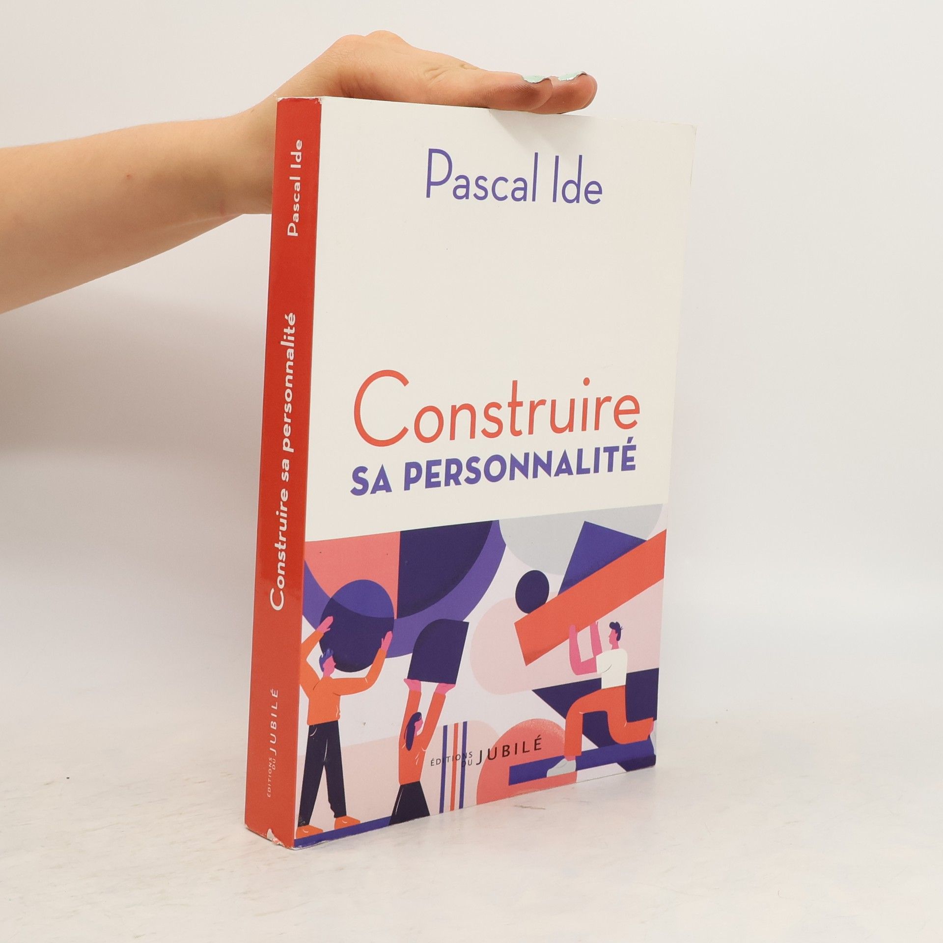 Pascal Ide Construire sa personnalité