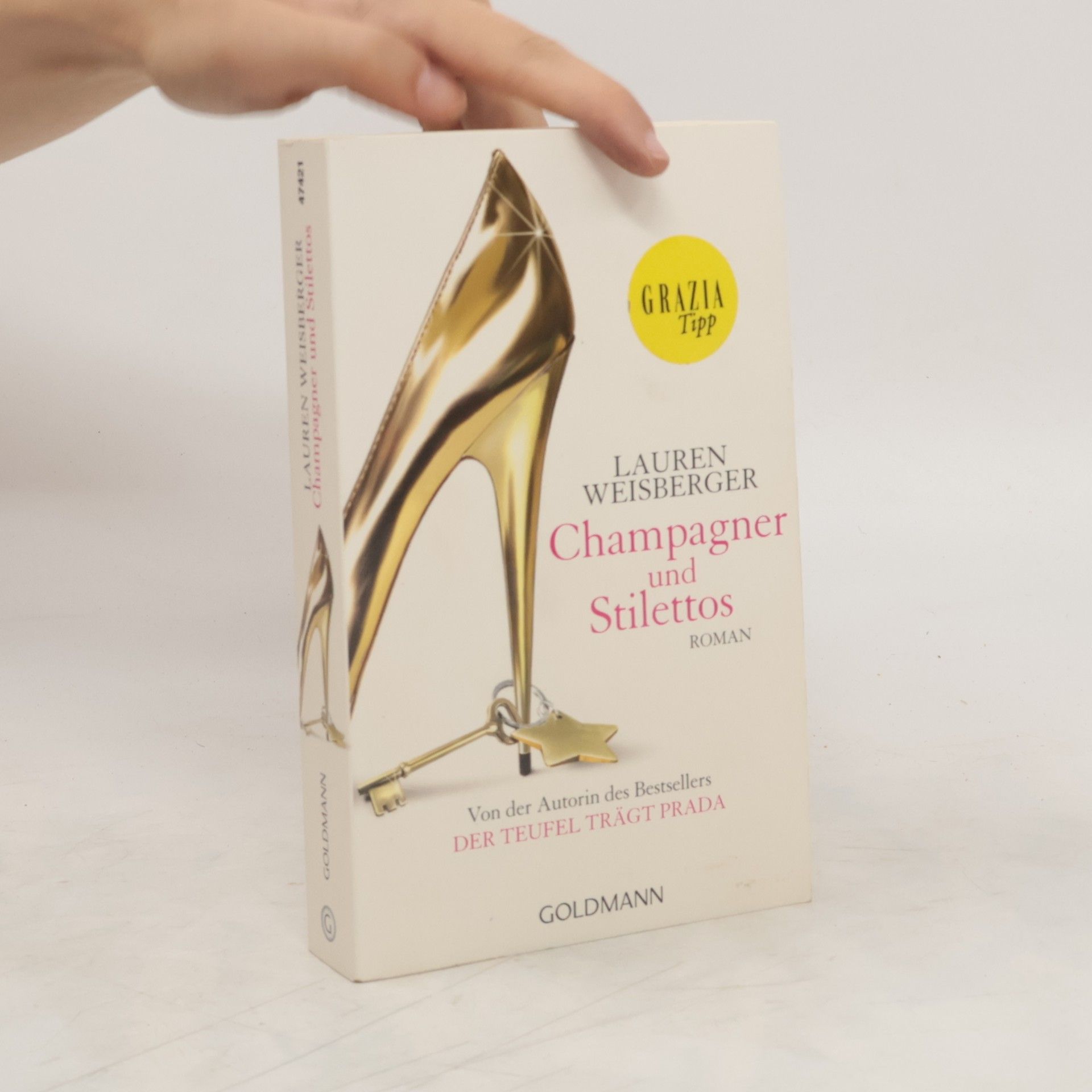 Lauren Weisberger Champagner und Stilettos