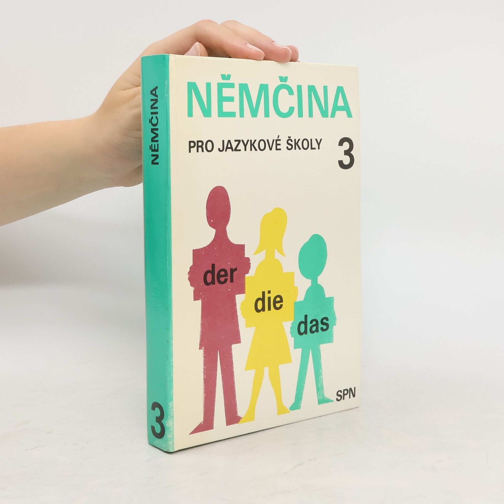 Věra Höppnerová Němčina pro jazykové školy. 3. díl