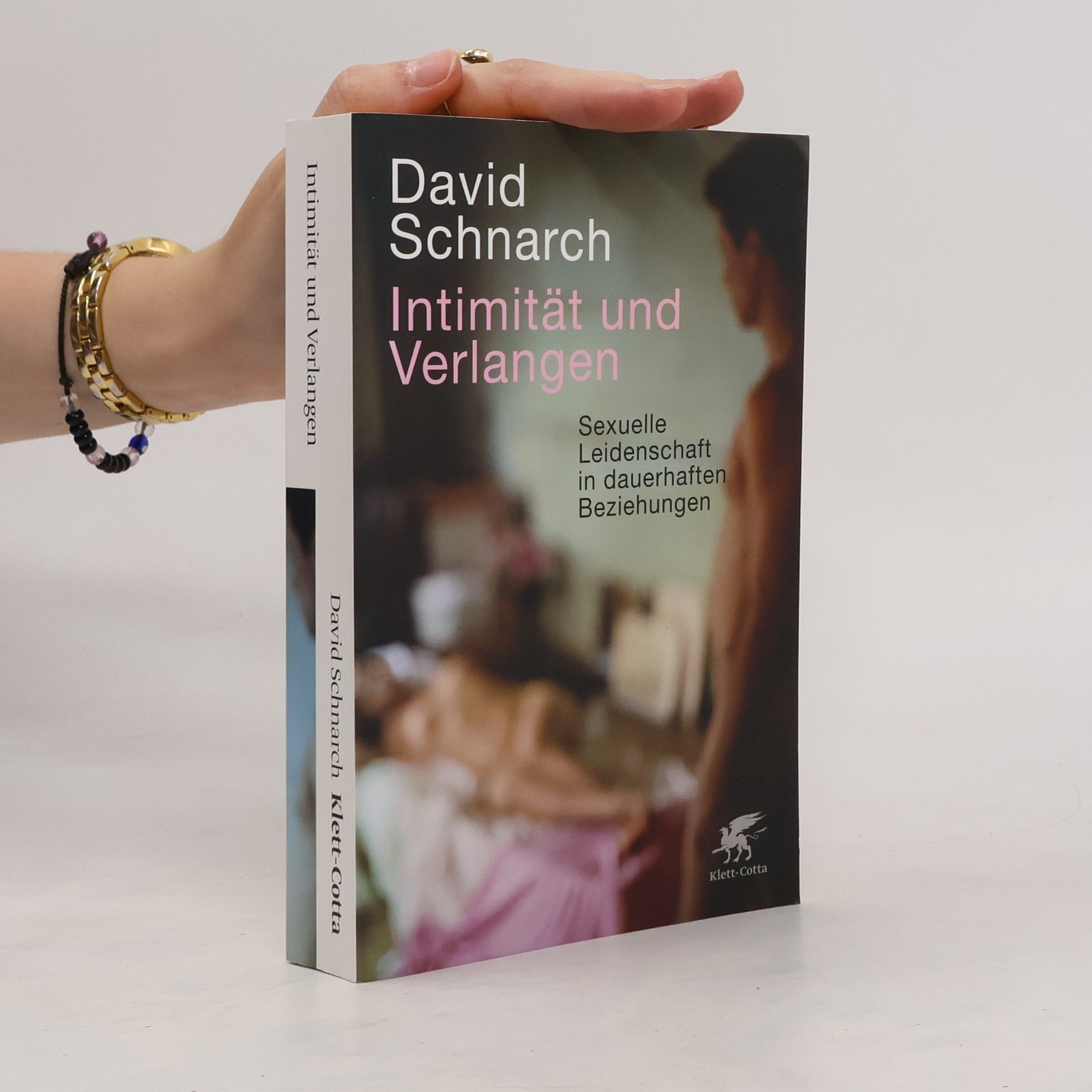 David Schnarch Intimität und Verlangen