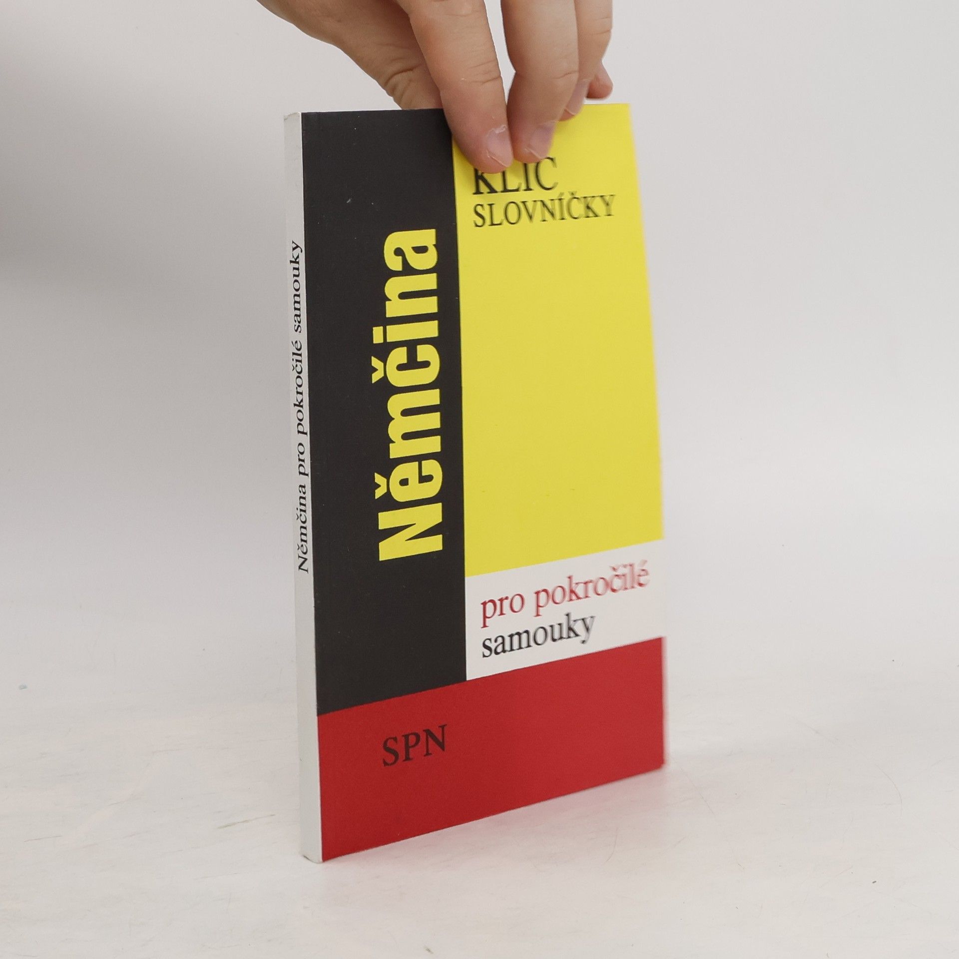 Autorenkollektiv Němčina pro pokročilé samouky. Klíč, slovníčky