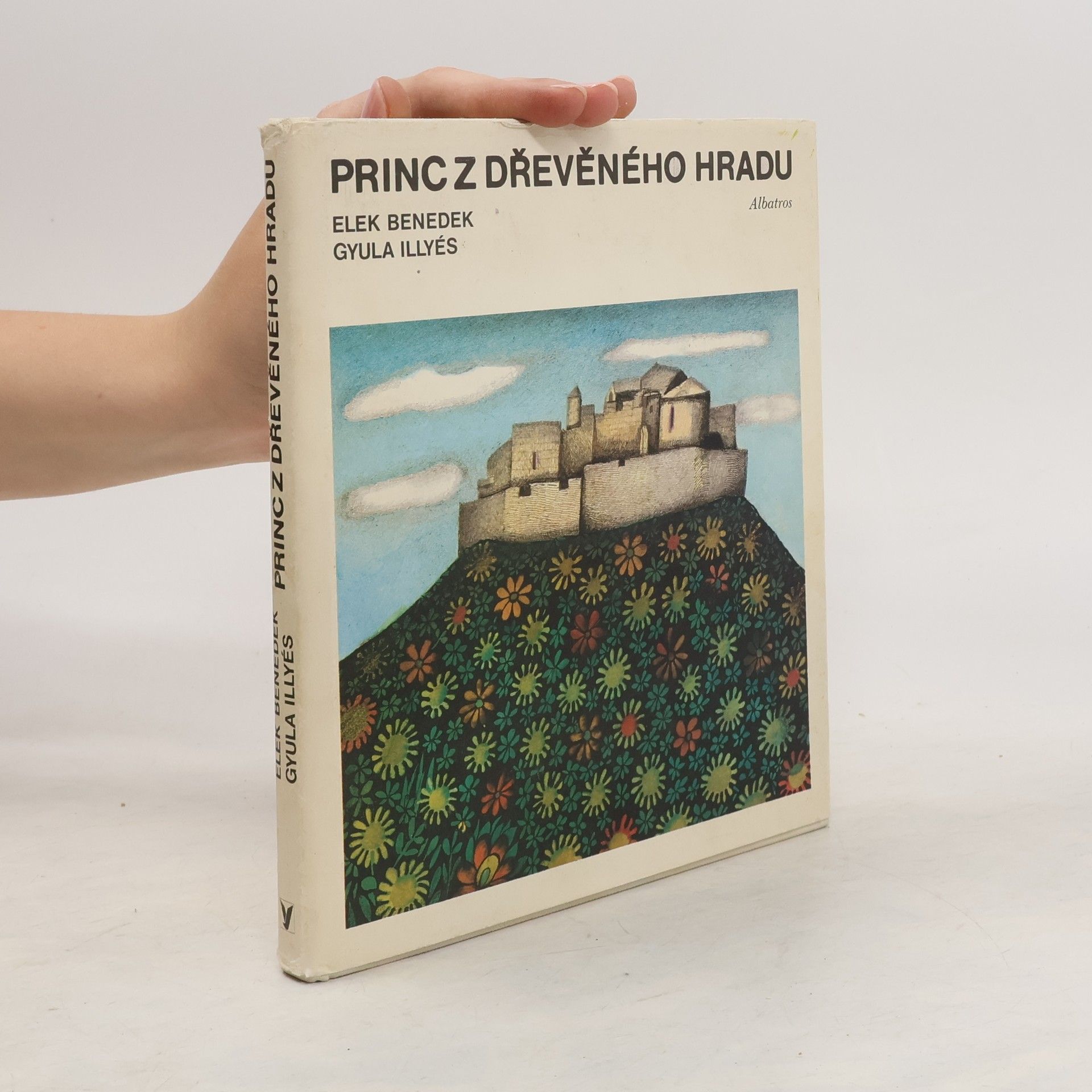 Elek Benedek Princ z dřevěného hradu