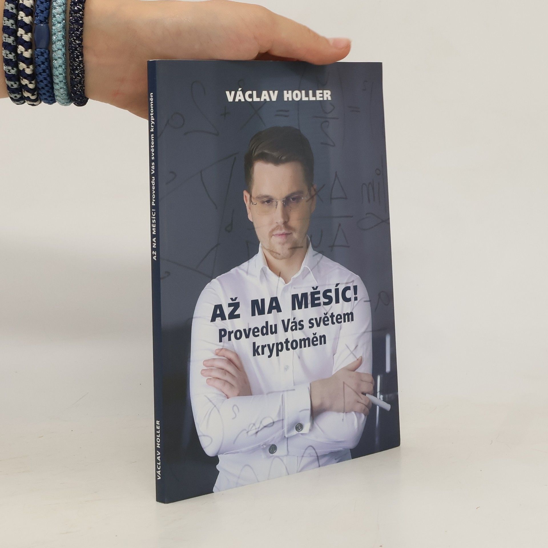 Václav Holler Až na Měsíc! : provedu Vás světem kryptoměn