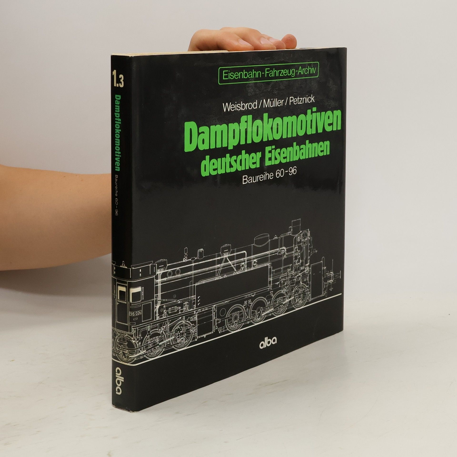kolektiv Dampflokomotiven deutscher Eisenbahnen