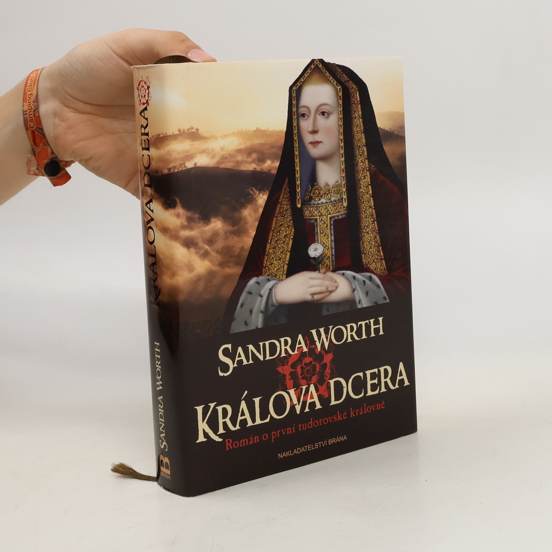 Sandra Worth Králova dcera : román o první tudorovské královně