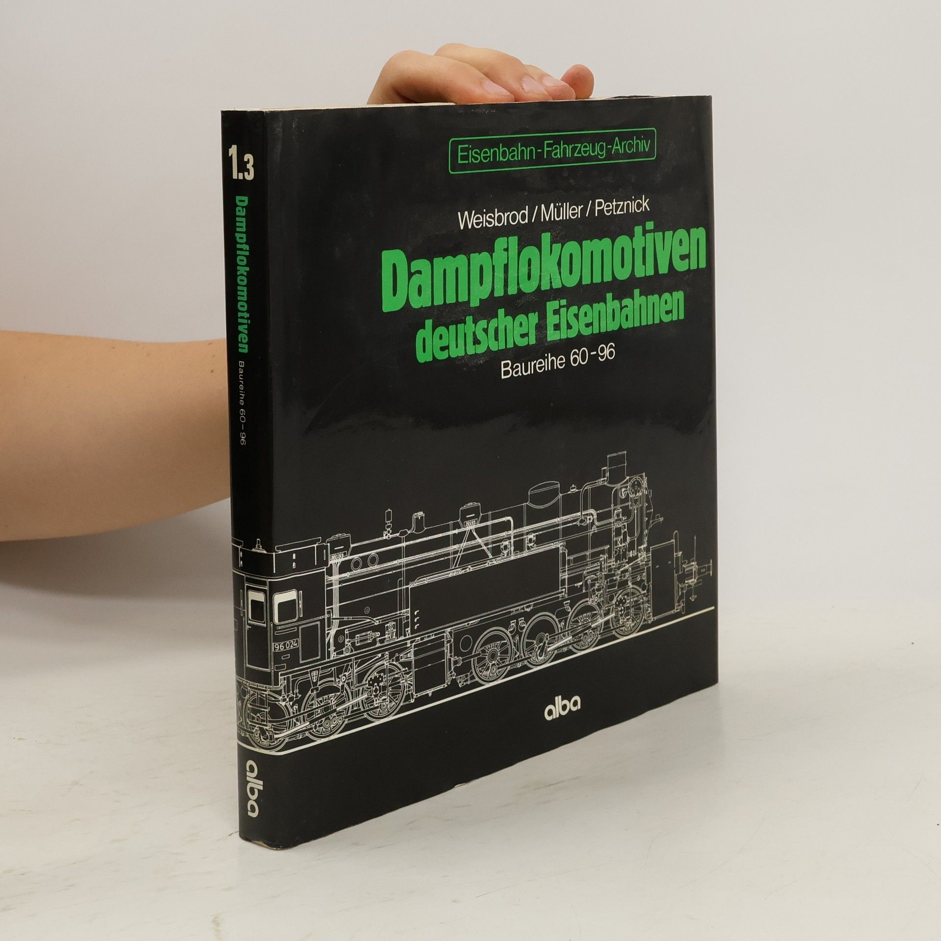 Collectif d'auteurs Dampflokomotiven deutscher Eisenbahnen