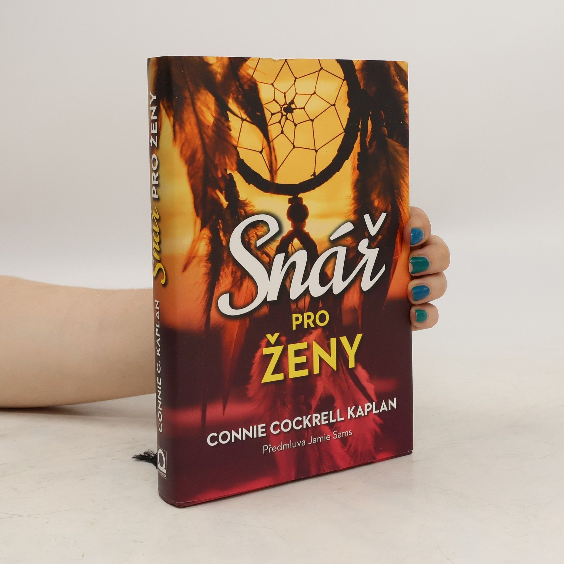 Connie Cockrell Kaplan Snář pro ženy