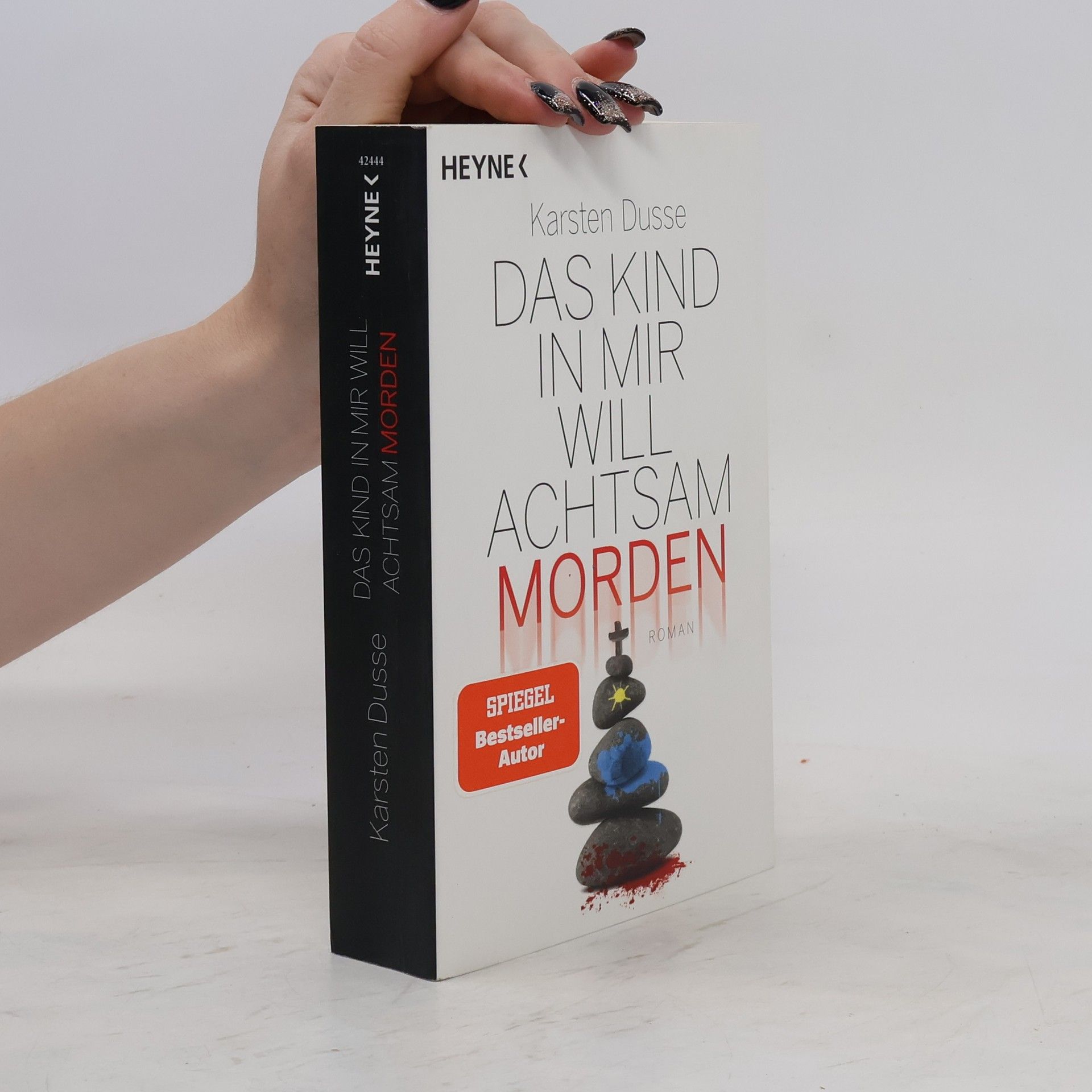 Karsten Dusse Das Kind in mir will achtsam morden