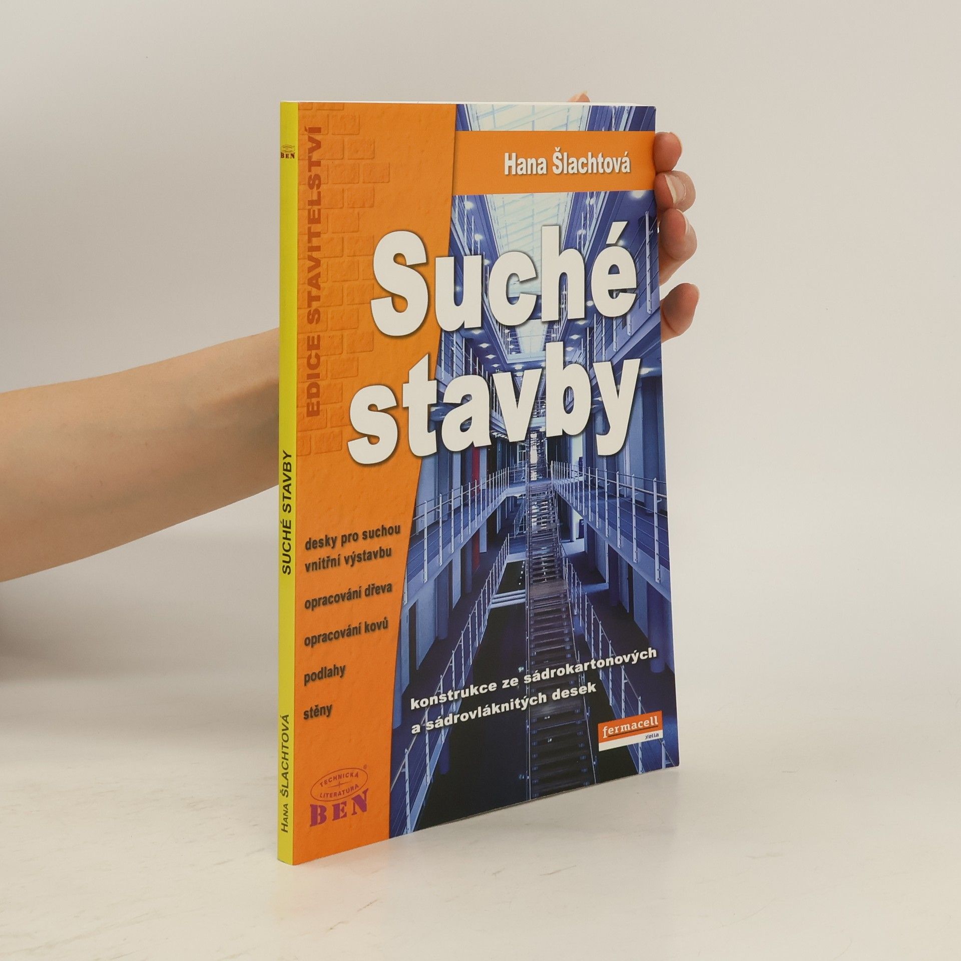 Hana Šlachtová Suché stavby