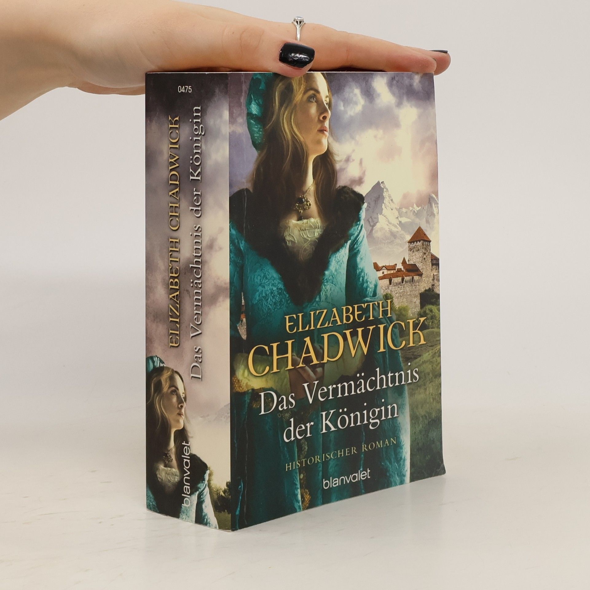 Elizabeth Chadwick Das Vermächtnis der Königin