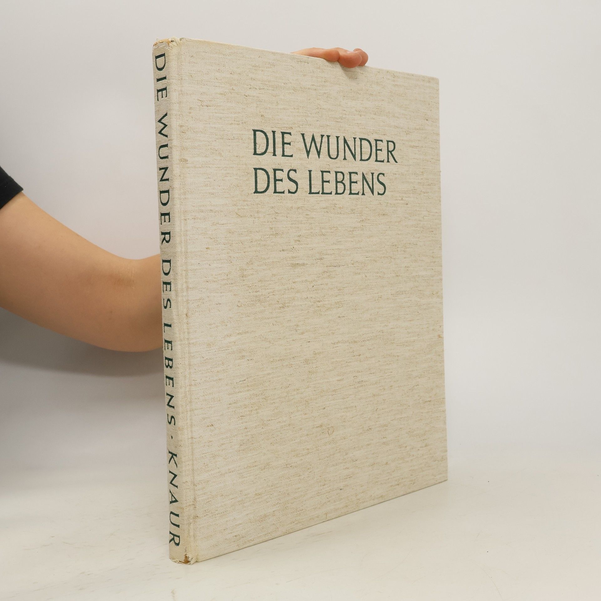 Autorenkollektiv Die Wunder des Lebens