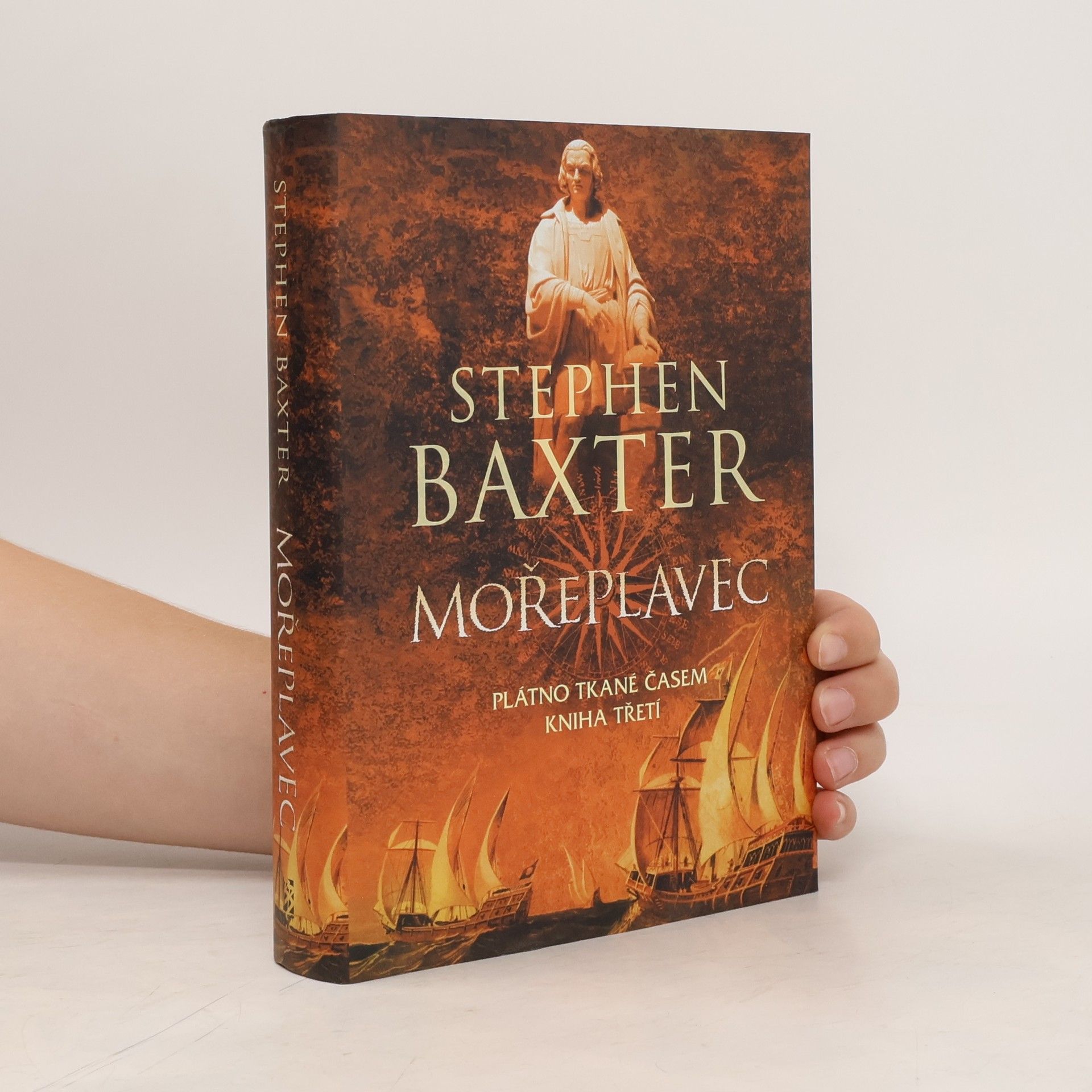 Stephen Baxter Mořeplavec. Kniha třetí