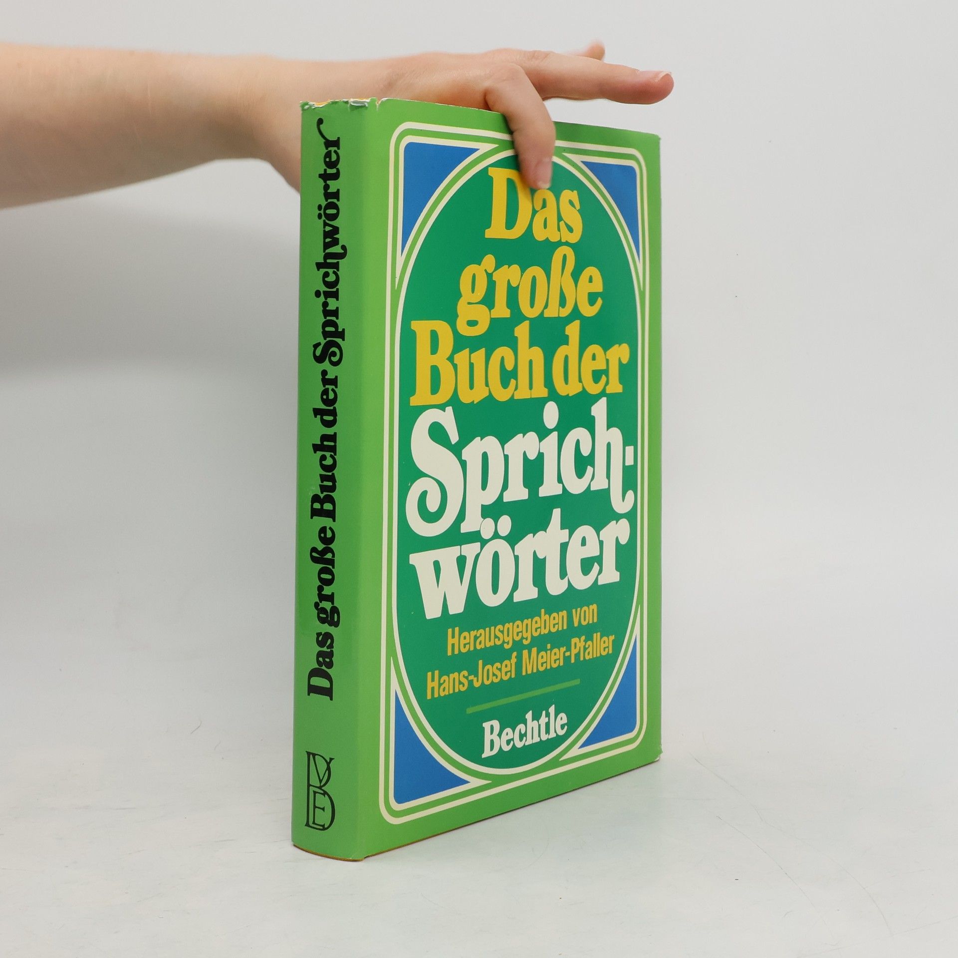 Josef Meier Das große Buch der Sprichwörter