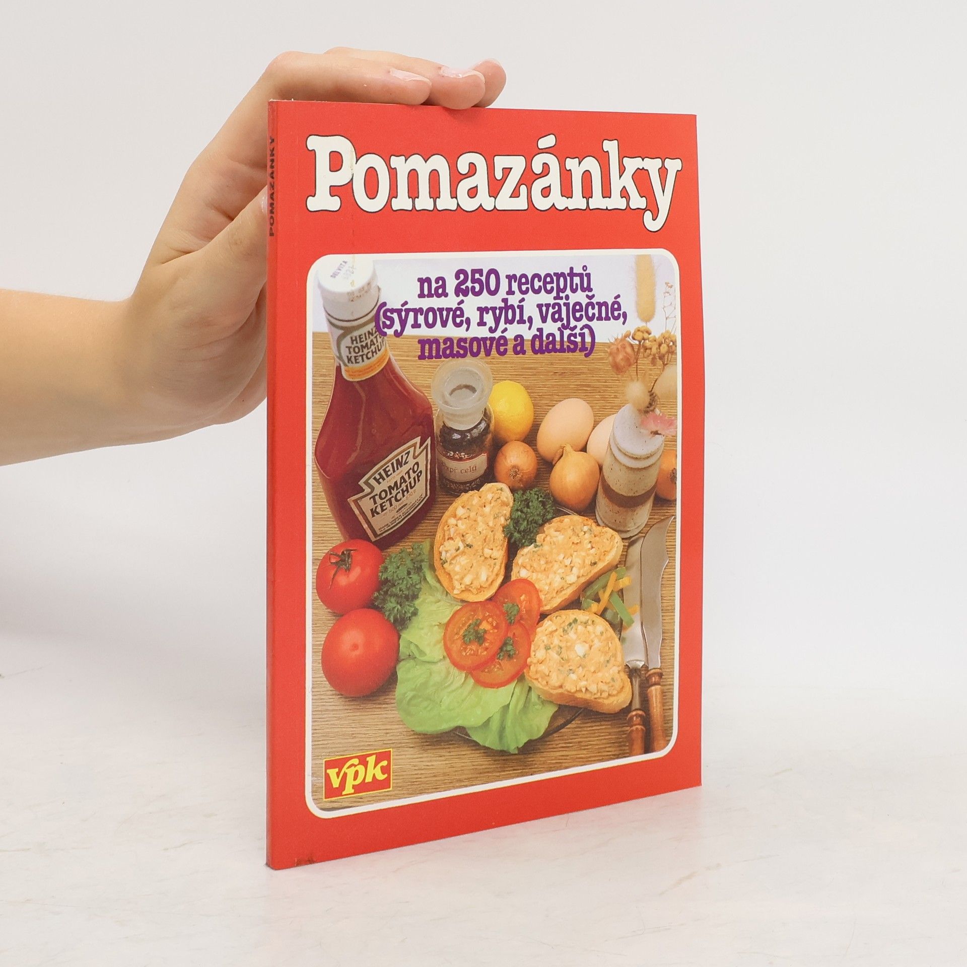 Autores varios Pomazánky, na 250 receptů (sýrové, rybí, vaječné, masové a další)