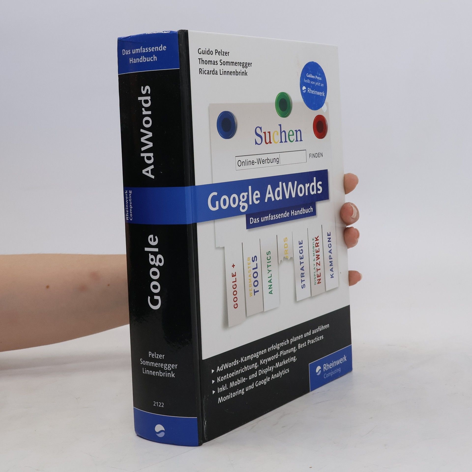 Guido Pelzer Google AdWords : Das umfassende Handbuch